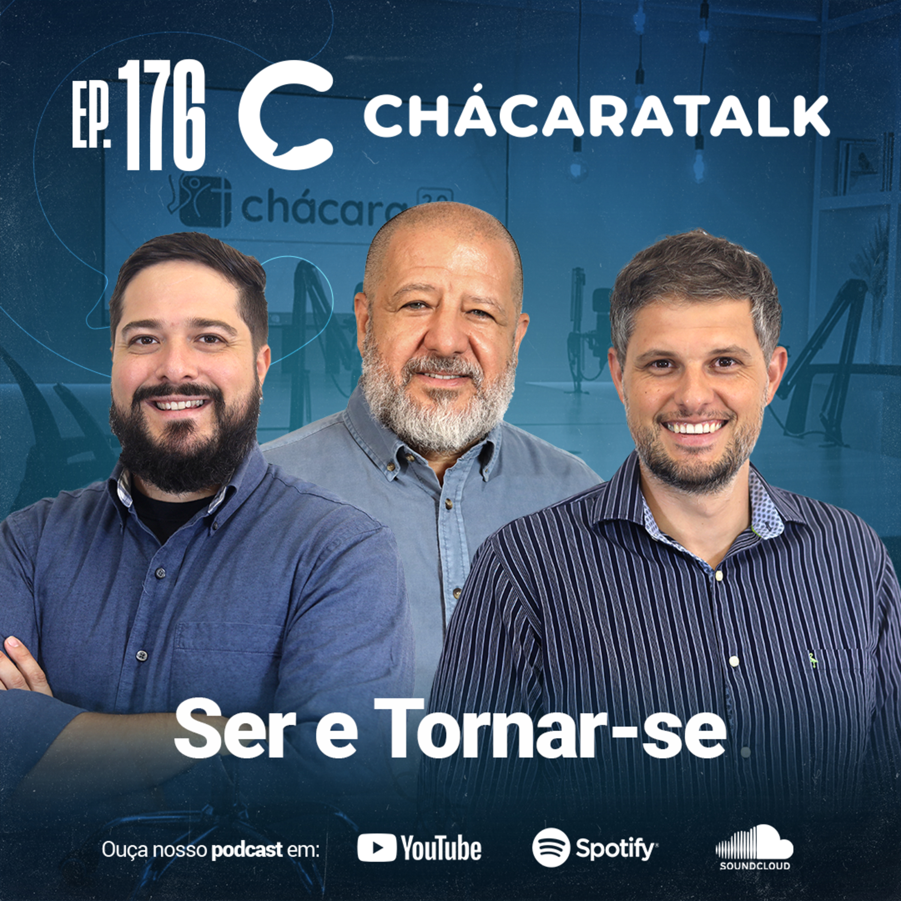 ChácaraTalk 176 | Ser e Tornar-se episode artwork
