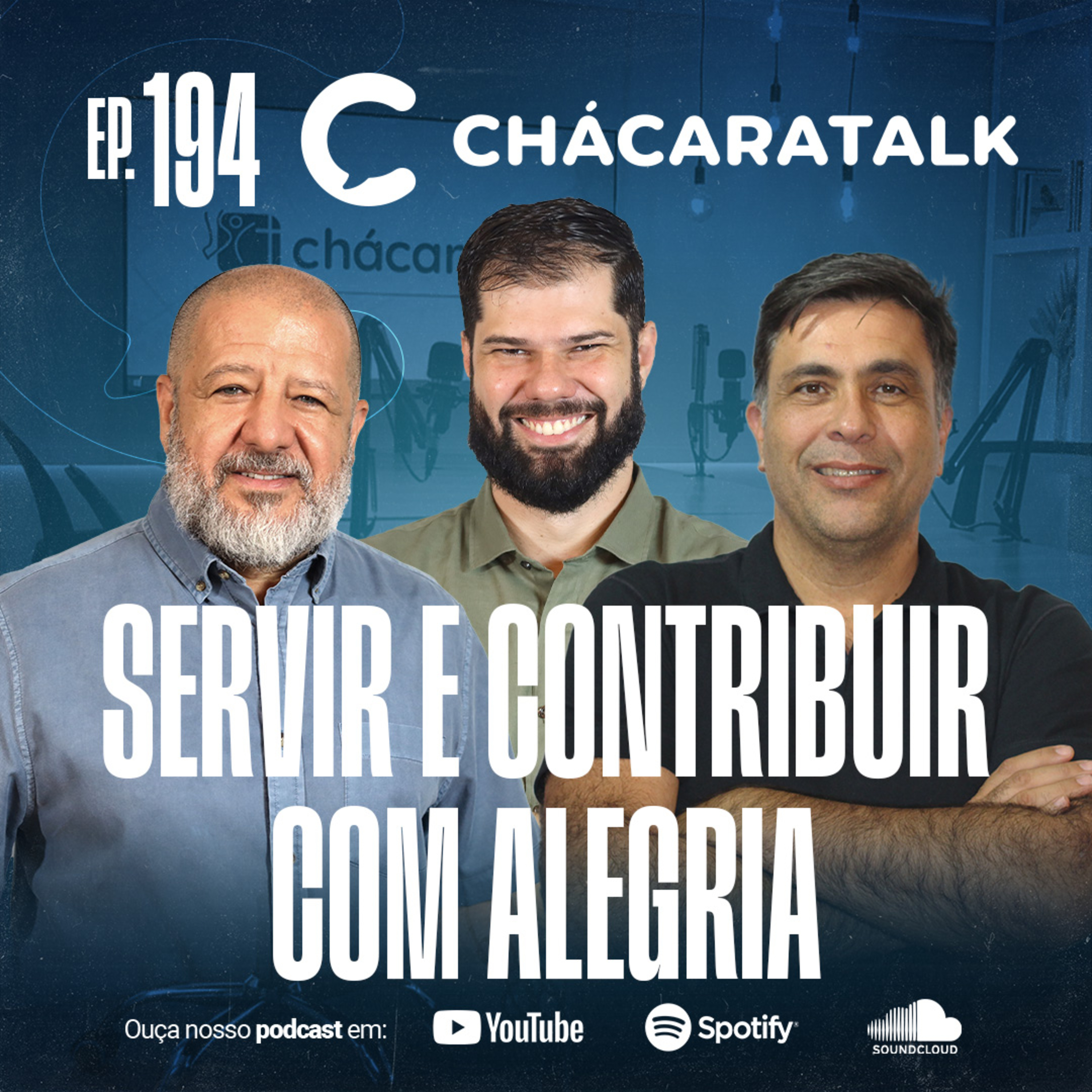 ChácaraTalk 194 | Servir e contribuir com alegria