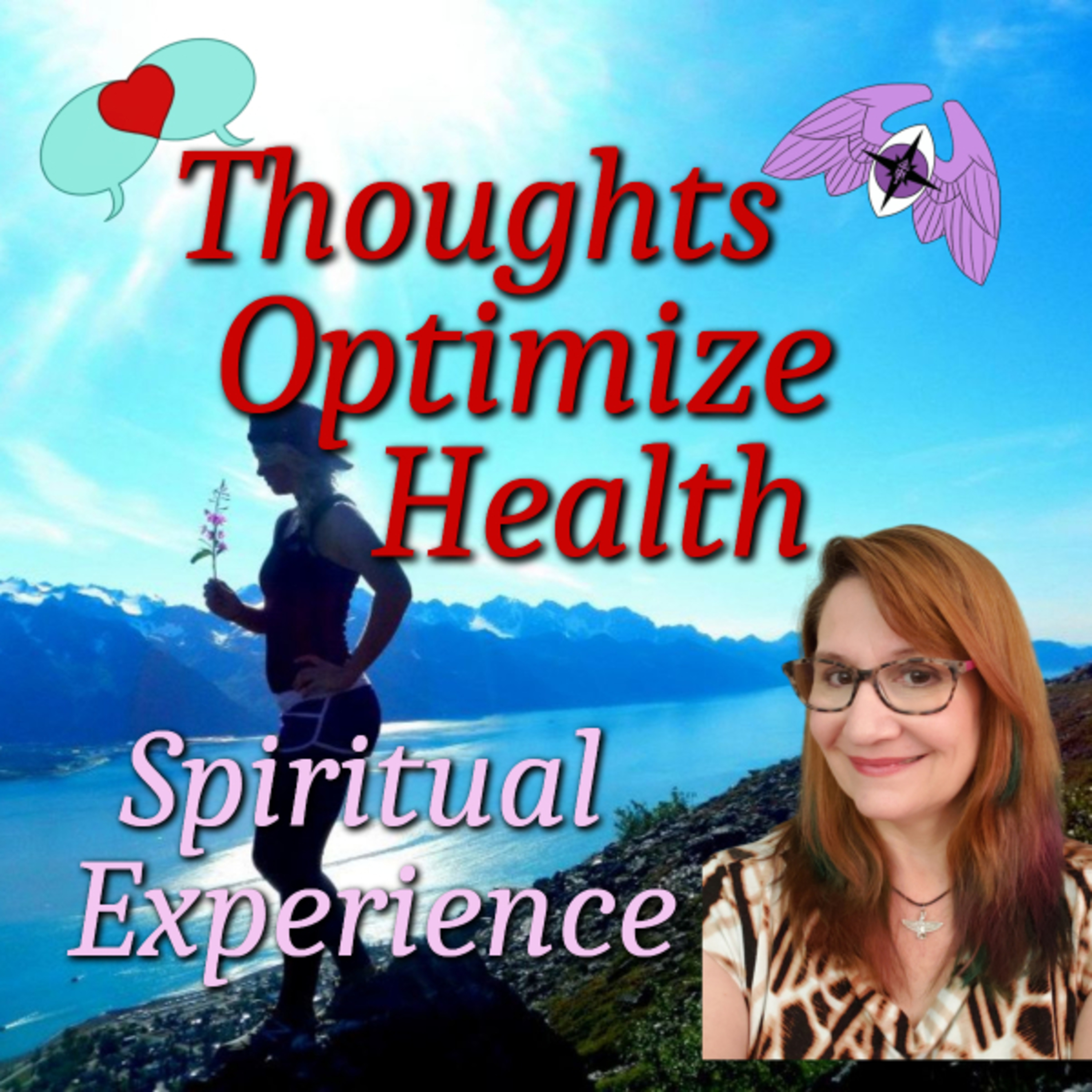 Using Your Thoughts to Optimize Your Health ~ A Spiritual Experience | Geralyn St Joseph