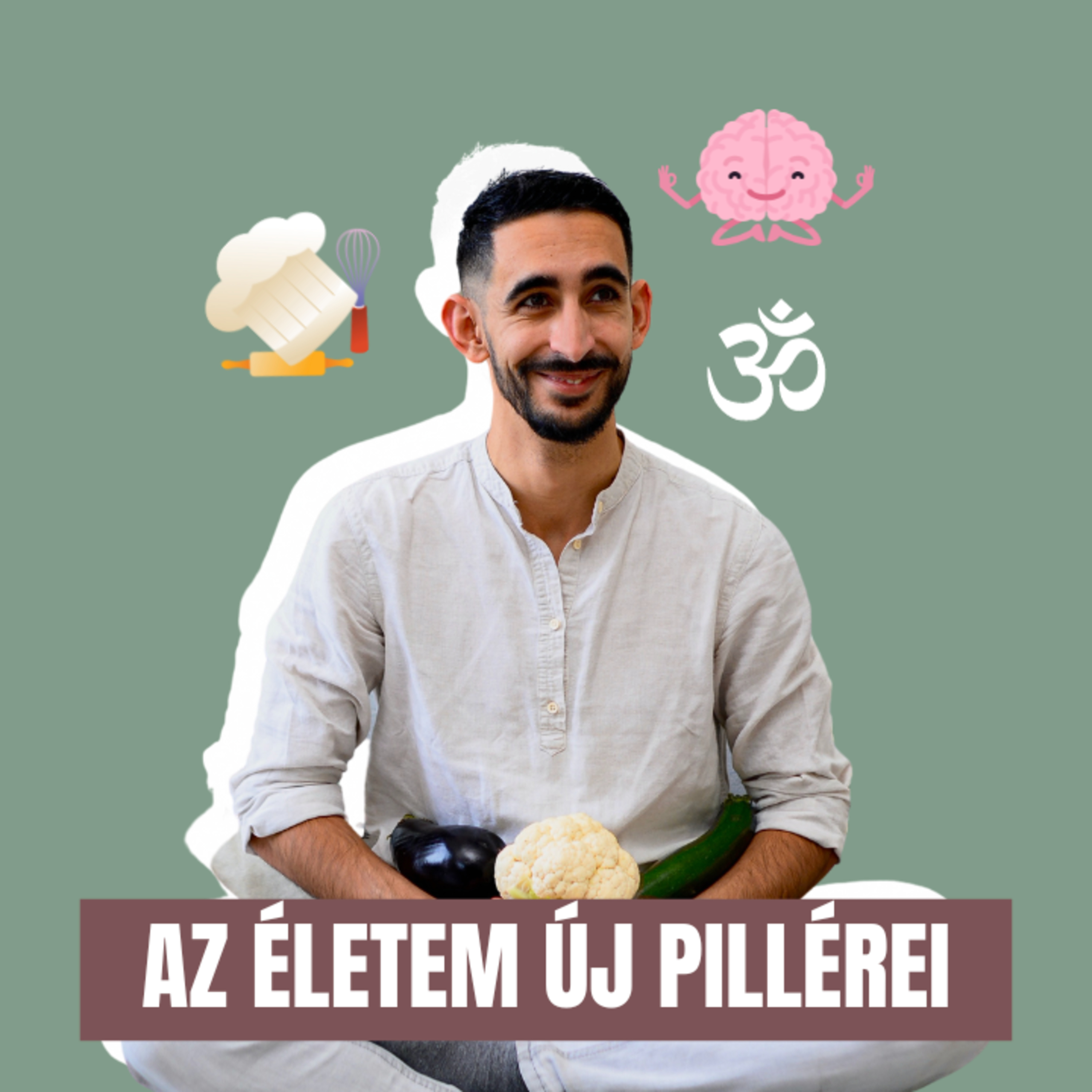 Az életem legújabb fejezetének pillérei: étel, meditáció, manifesztáció episode artwork