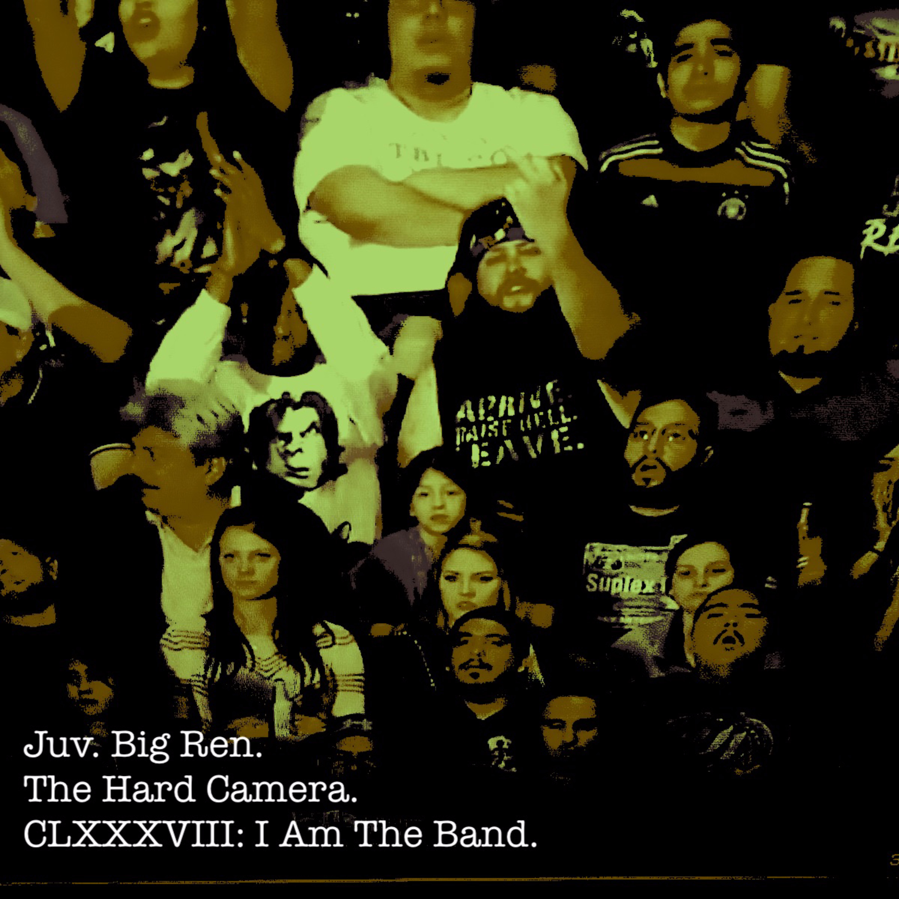 The Hard Camera CLXXXVIII: I Am The Band.