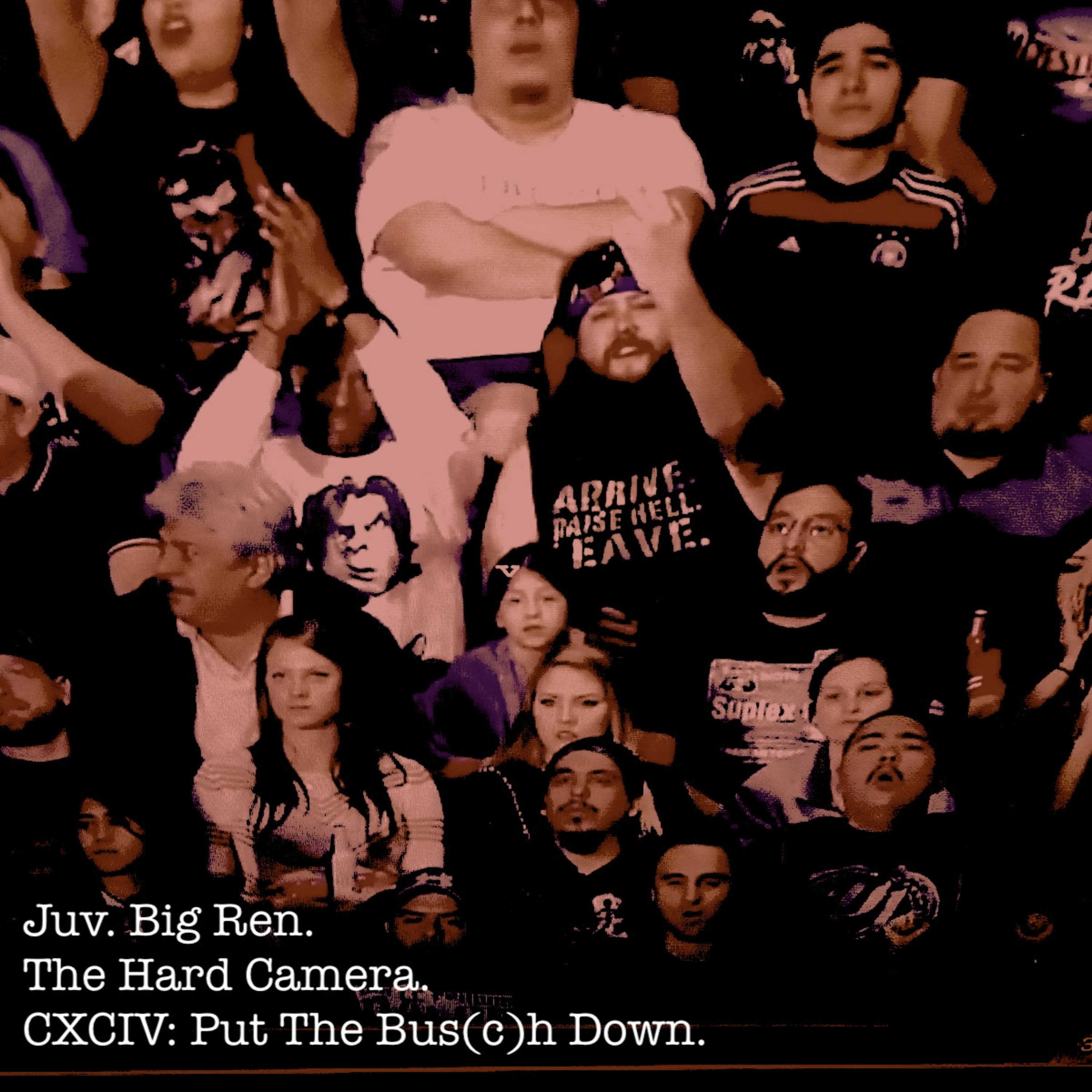 The Hard Camera CXCIV: Put The Bus(c)h Down. episode artwork