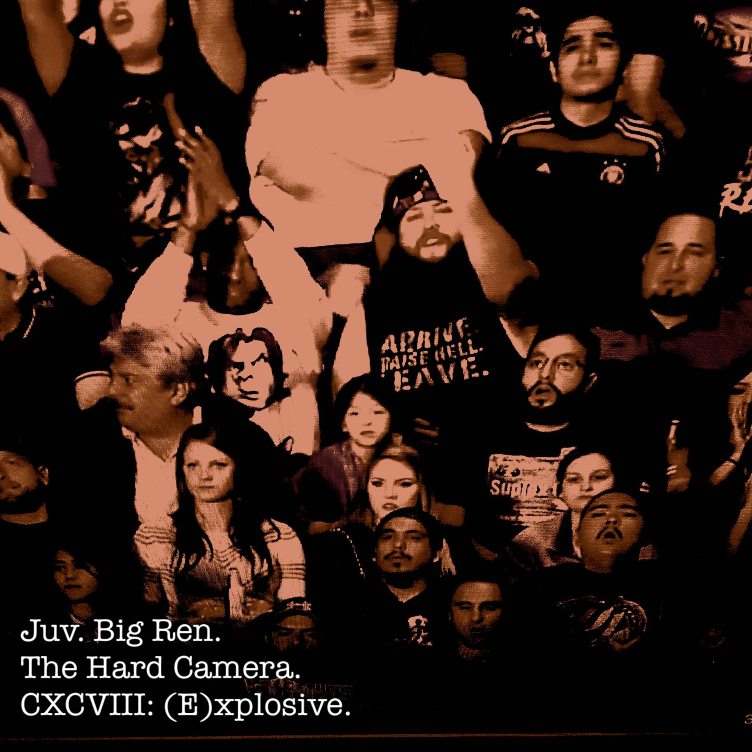 The Hard Camera CXCVIII: (E)xplosive. episode artwork