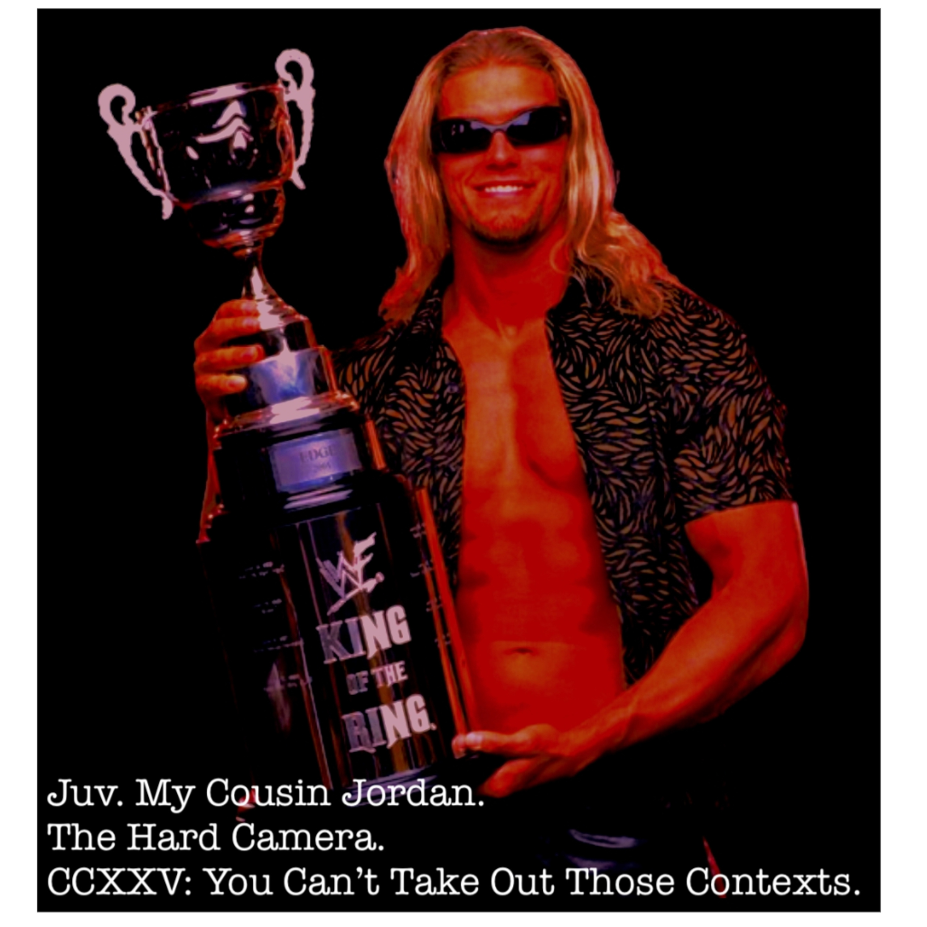 The Hard Camera CCXXV: You Can't Take Those Contexts Out. episode artwork