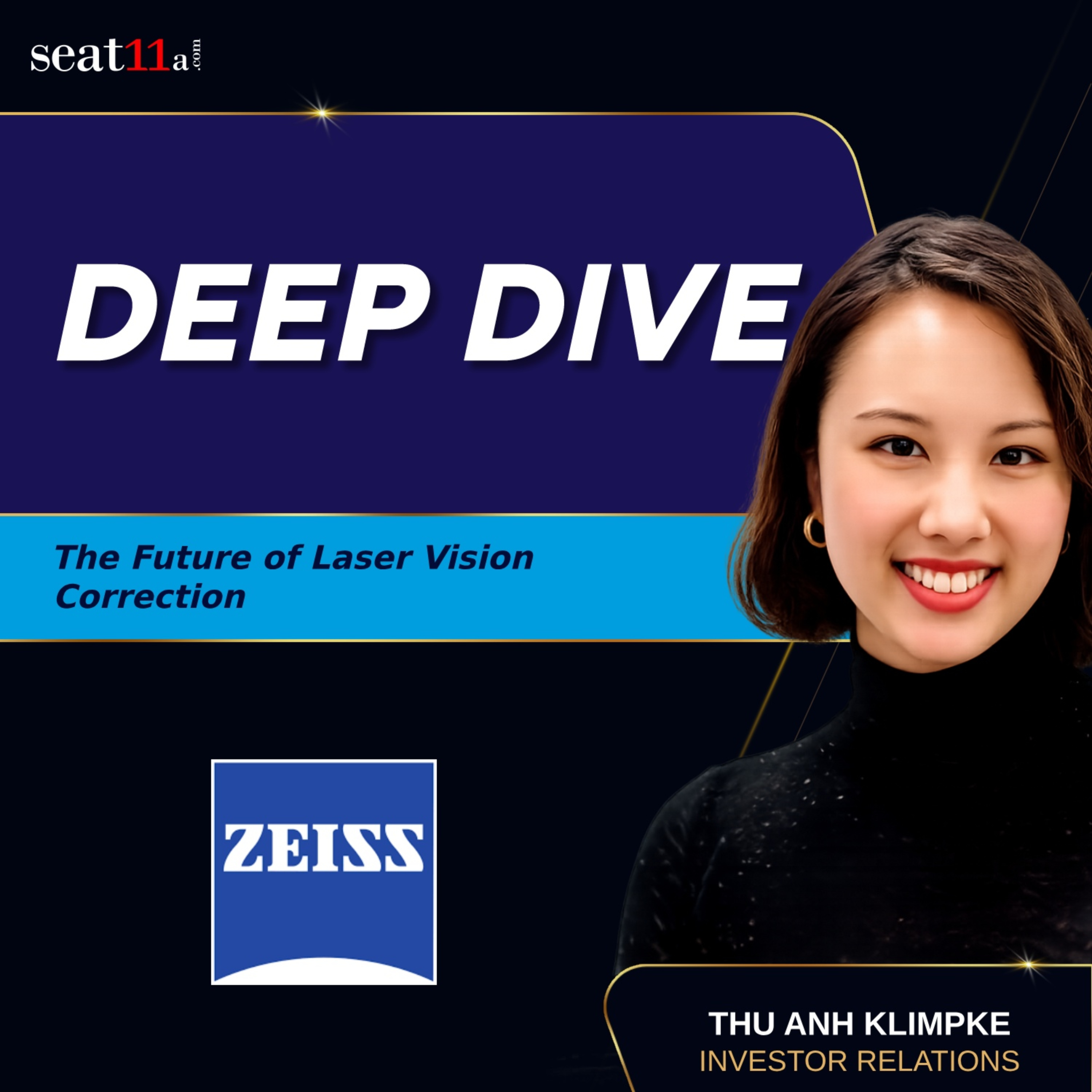 Carl Zeiss Meditec AG | Deep-Dive: ZEISS SMILE | Thu Anh Klimpke, Investor Relations episode artwork
