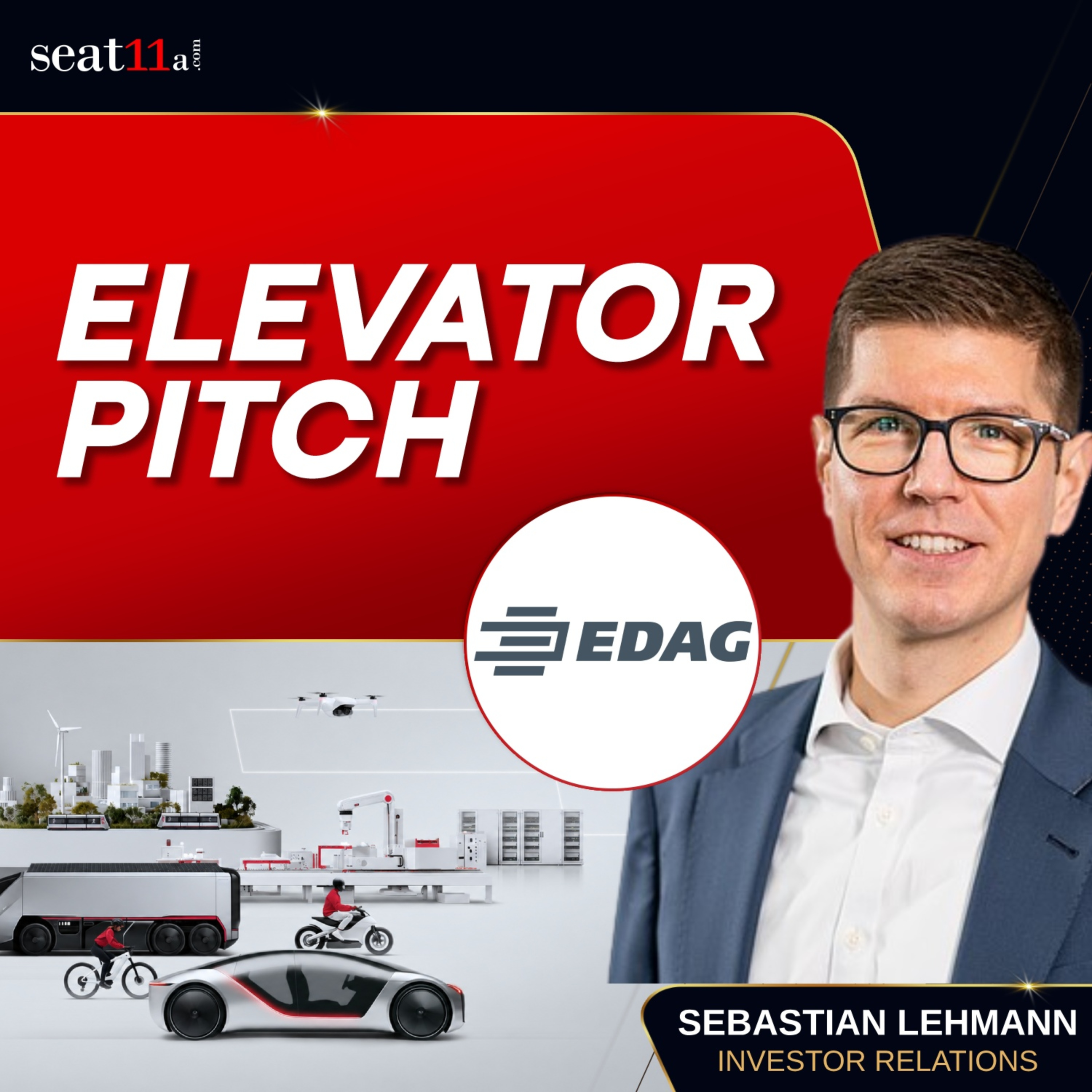 EDAG Engineering Group AG Elevator Pitch | Innovative Approach to Sustainable, Smart & Emission-Free Solutions with IR episode artwork