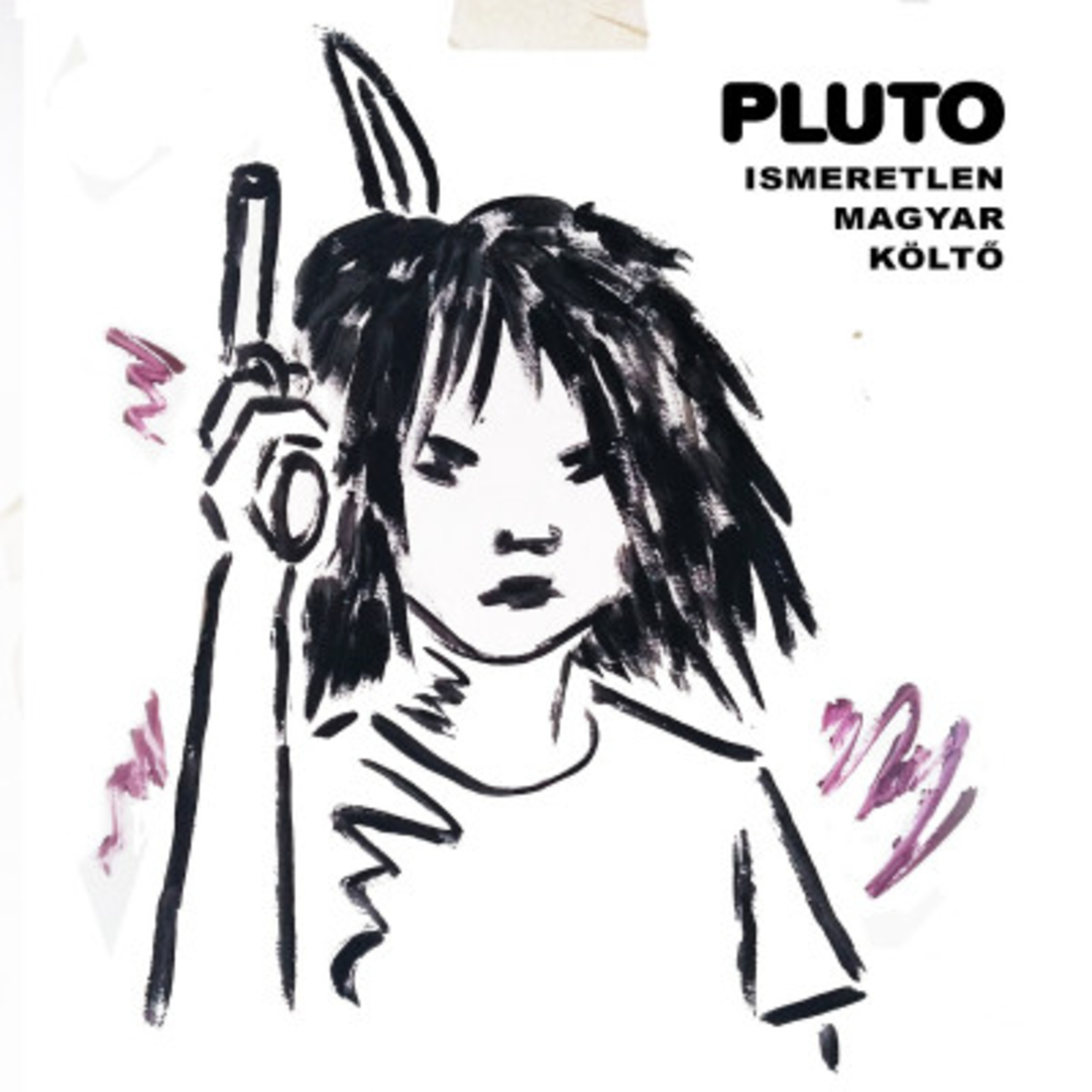 Az ismeretlen magyar költő - Pluto új albuma