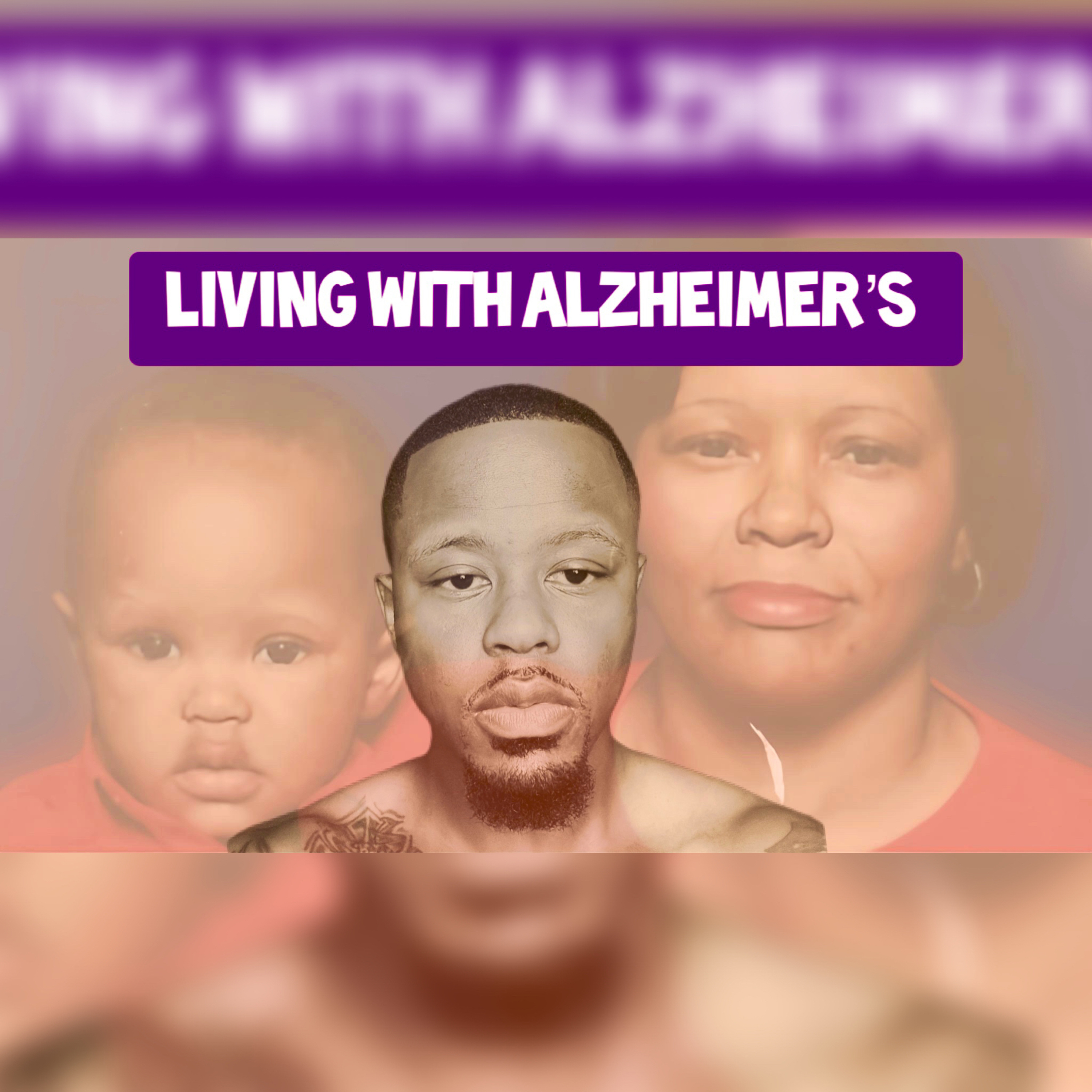 Living With Alzheimer's The Story Of A Son Who Became A Caregiver episode artwork