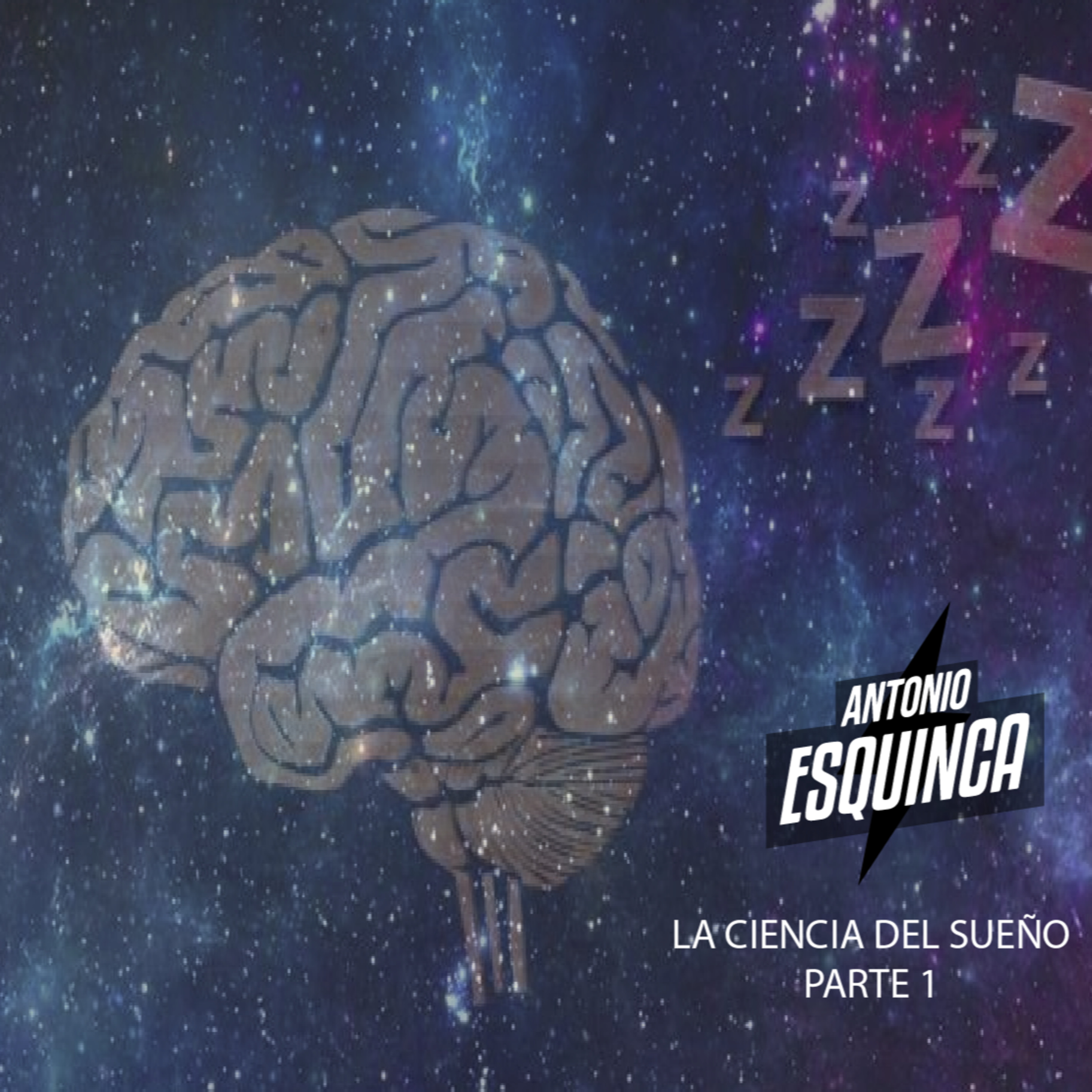 La ciencia del sueño | Parte 1  episode artwork