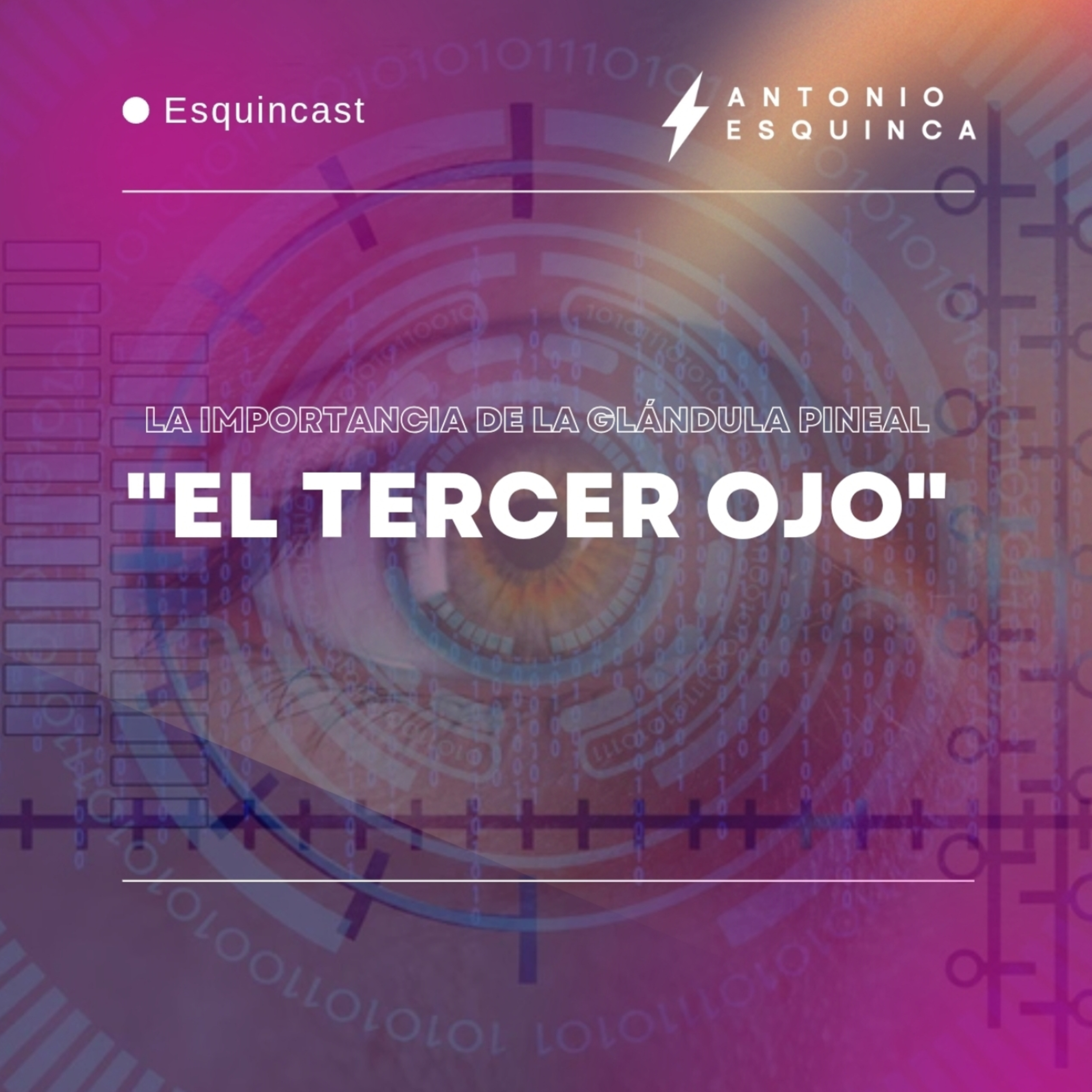 "El tercer ojo" la importancia de la glándula pineal episode artwork