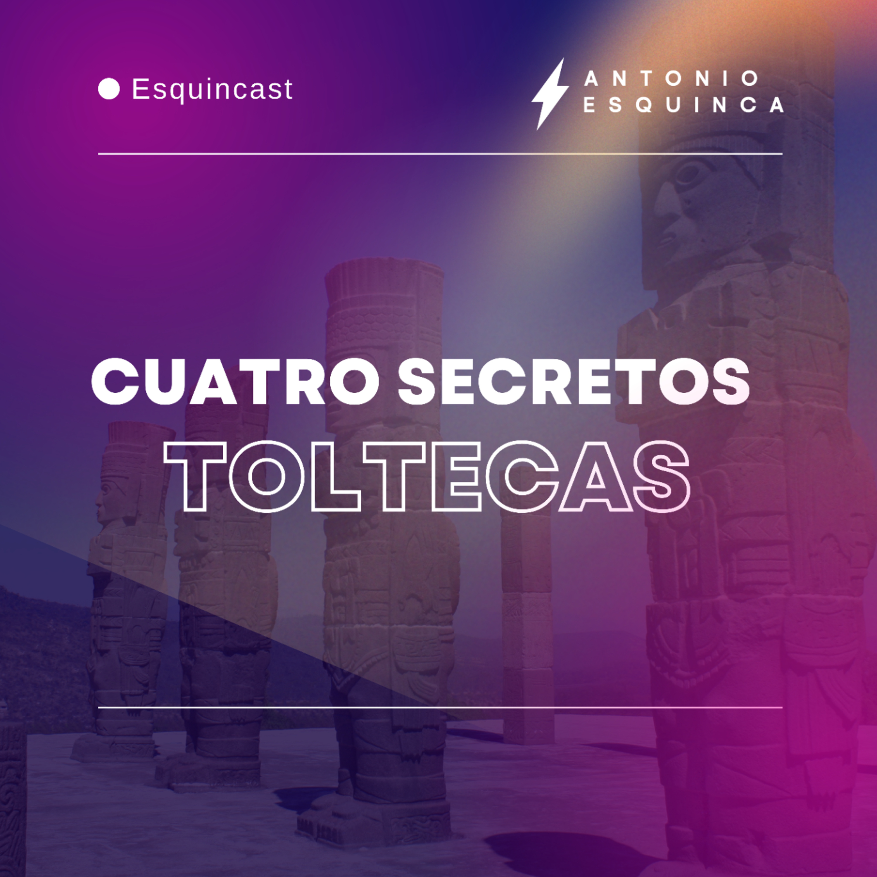 Los 4 secretos toltecas  episode artwork