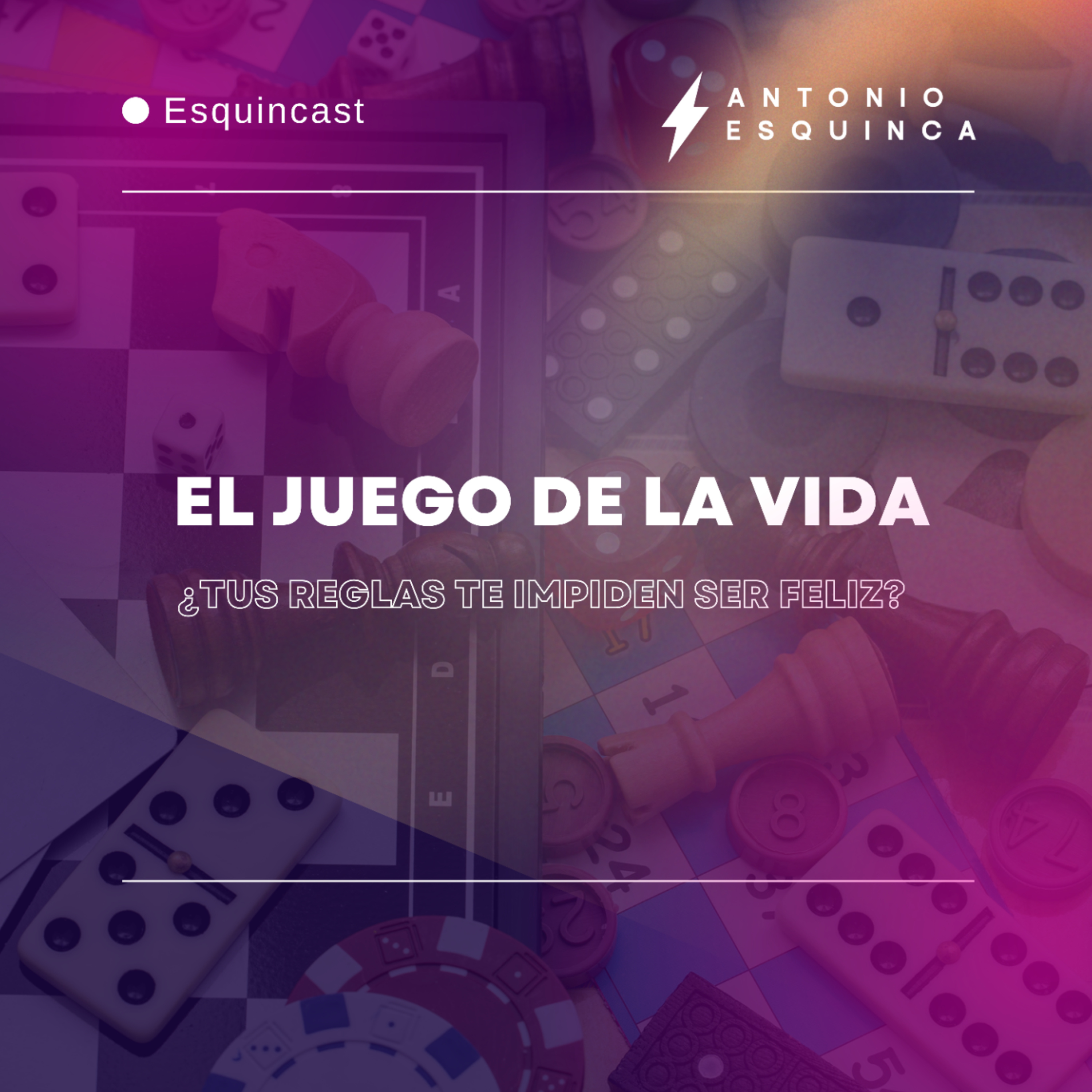 El juego de la vida: ¿Tus reglas te impiden ser feliz? episode artwork