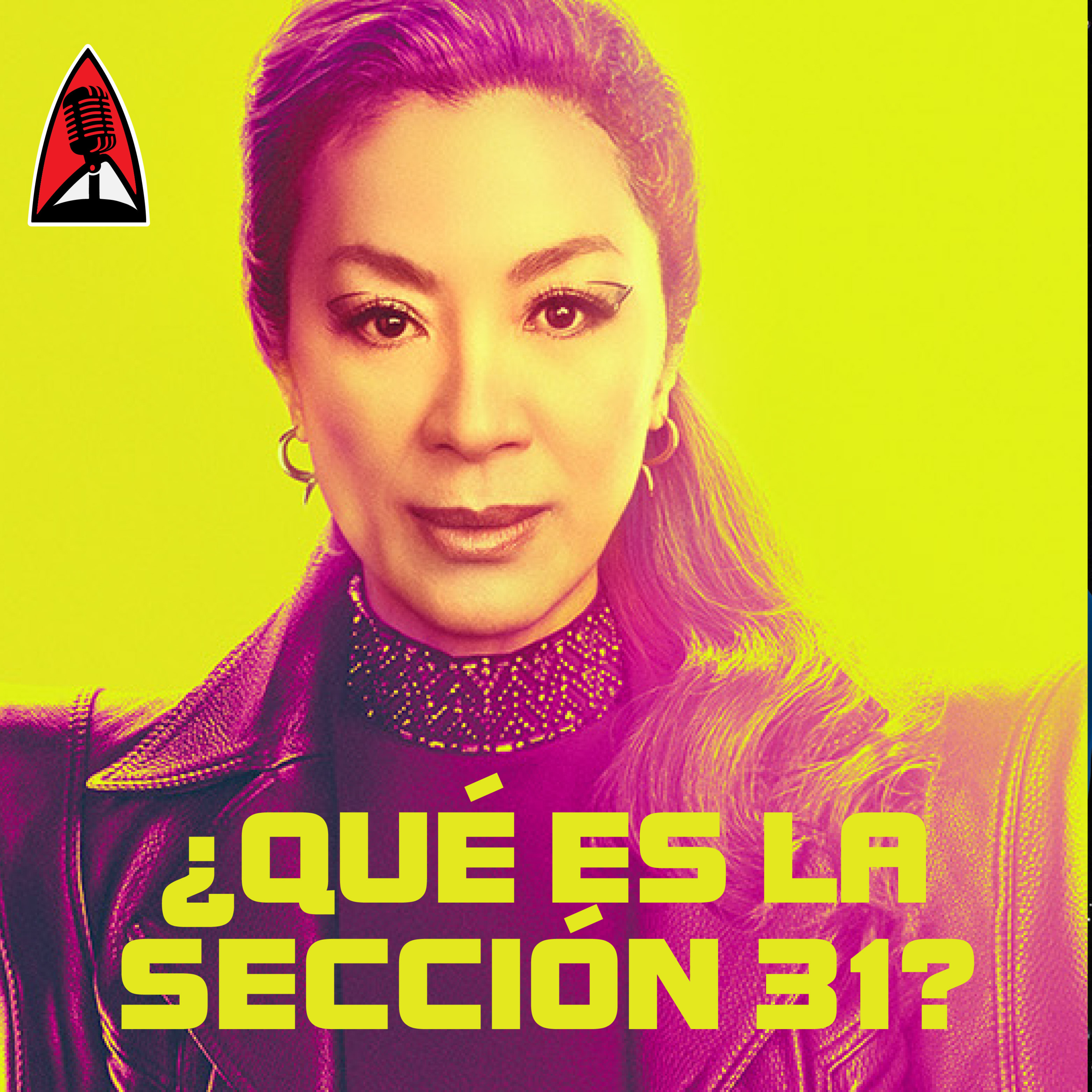 Especial Extra Verano 01-2025 - Todo lo que querías saber sobre la Sección 31 en Star Trek episode artwork