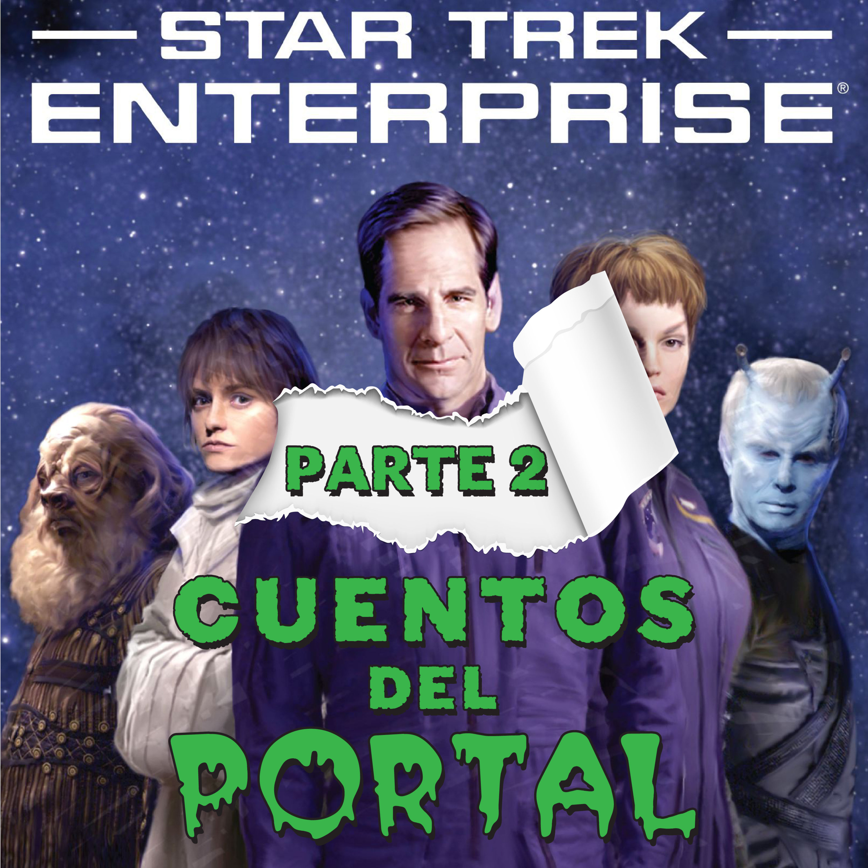 Cuentos del Portal T01E14 - Star Trek Enterprise "Romulan War" 2da. Parte episode artwork