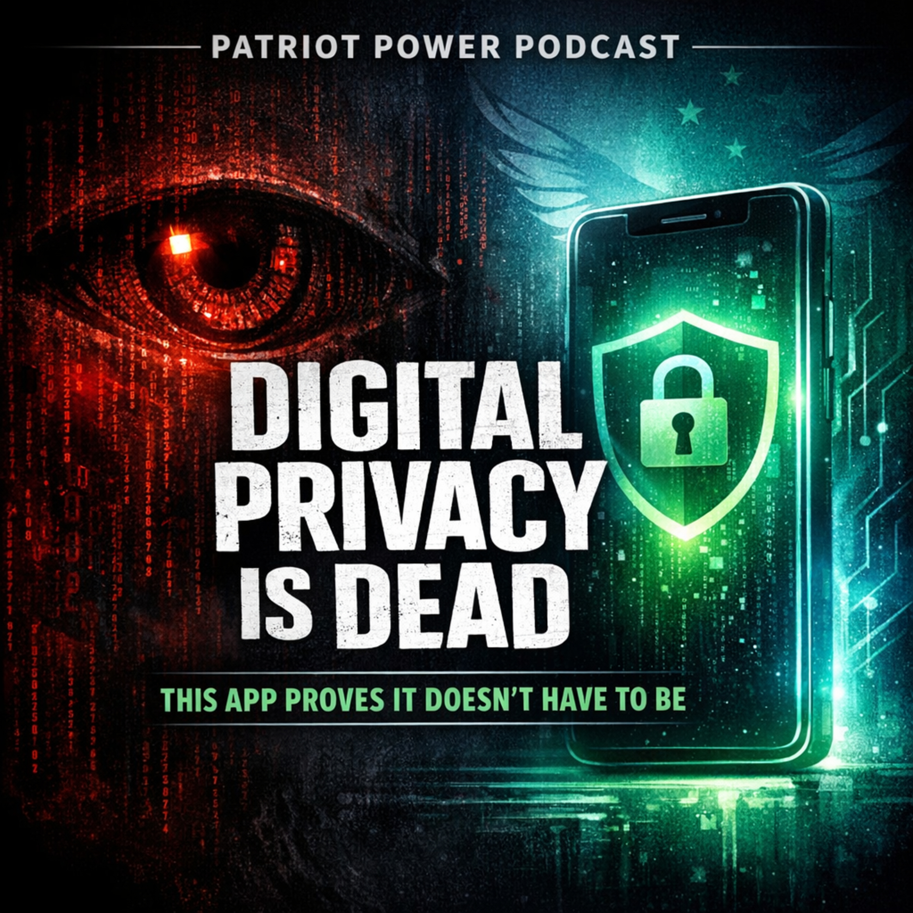 Patriot Power Podcast: The American Revolution, Independence, and Our Founding Fathers