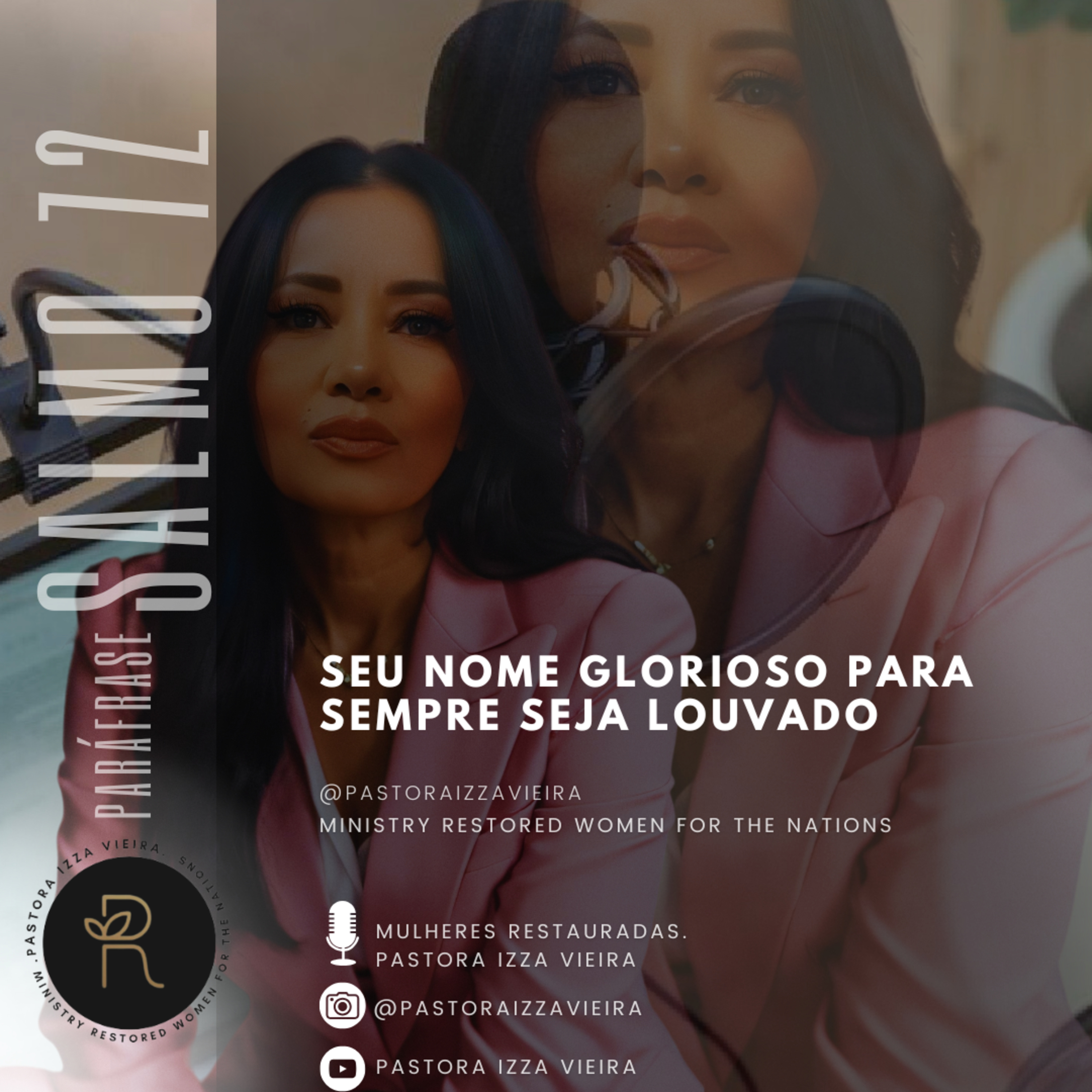 SALMO 72• SEU NOME GLORIOSO PARA SEMPRE SEJA LOUVADO  episode artwork
