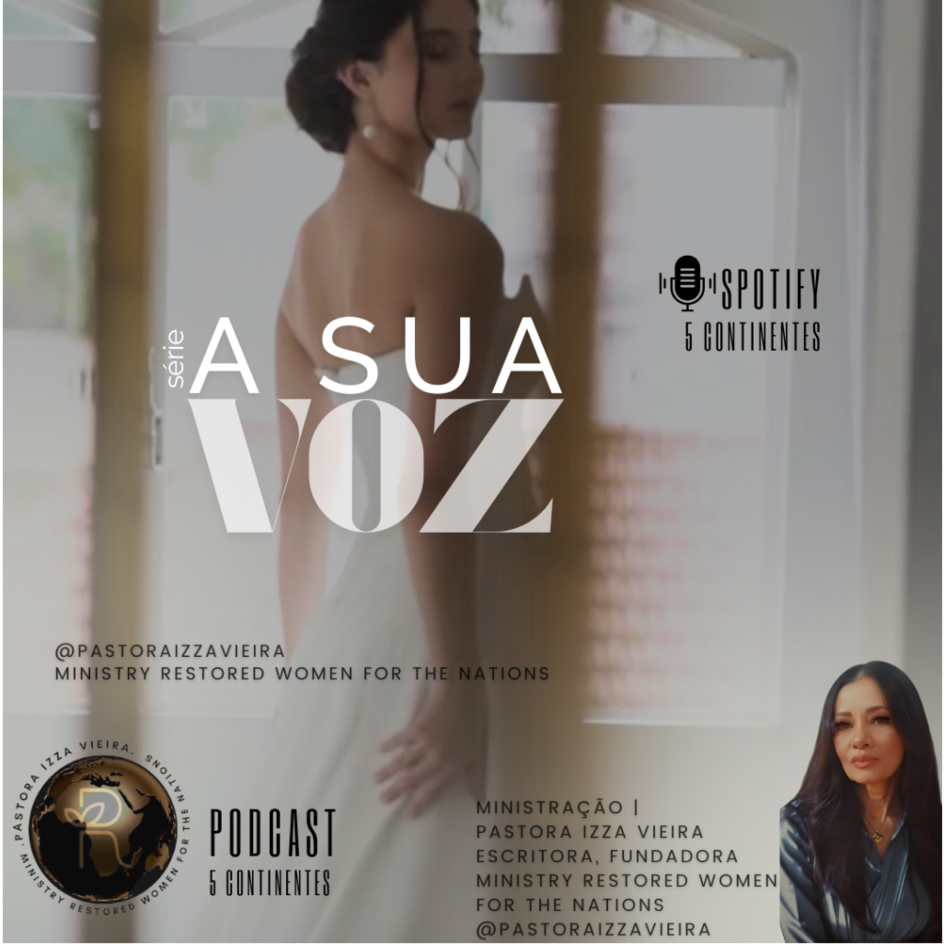 Mulheres Restauradas. Pastora Izza Vieira