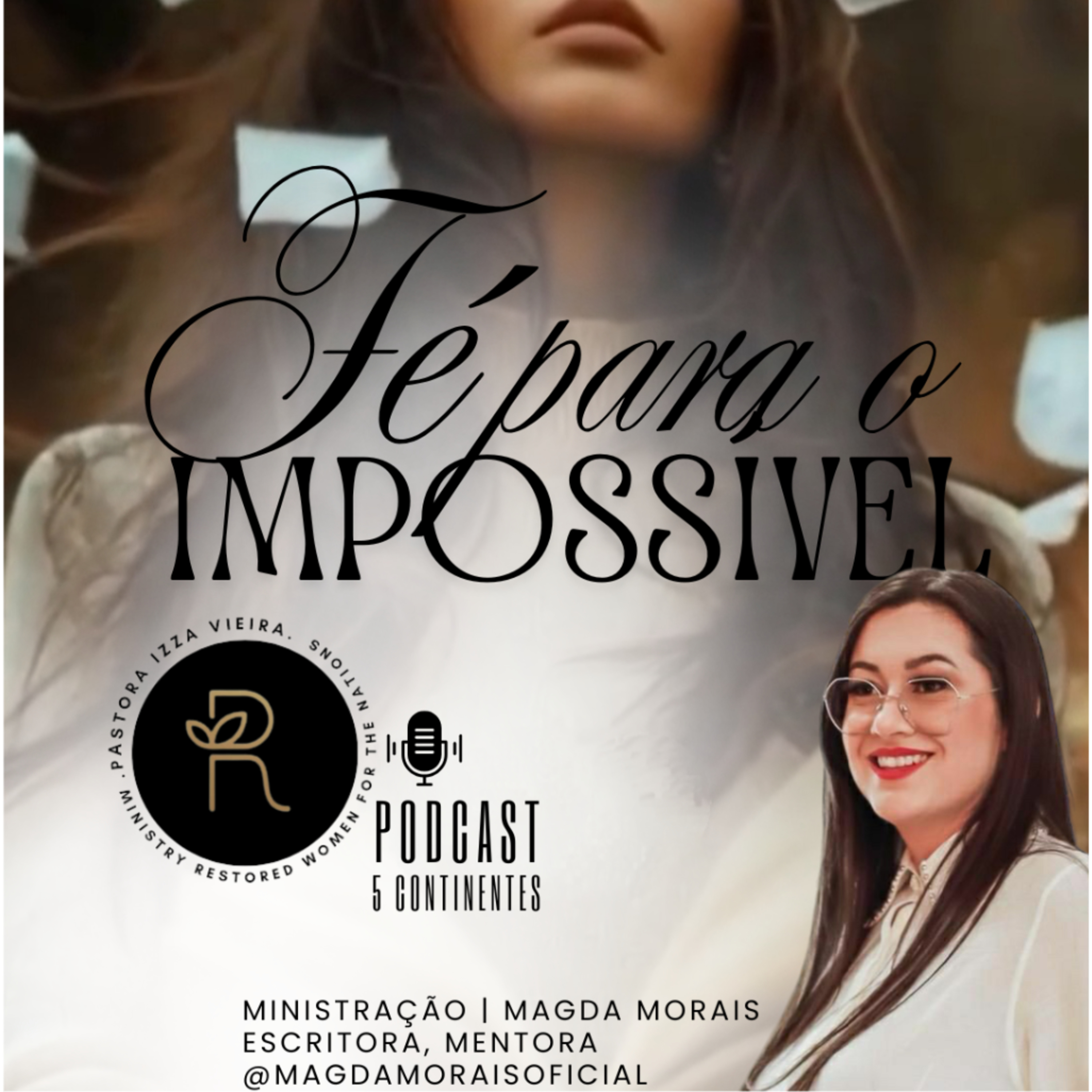 O IMPOSSÍVEL É A ESPECIALIDADE DE DEUS episode artwork