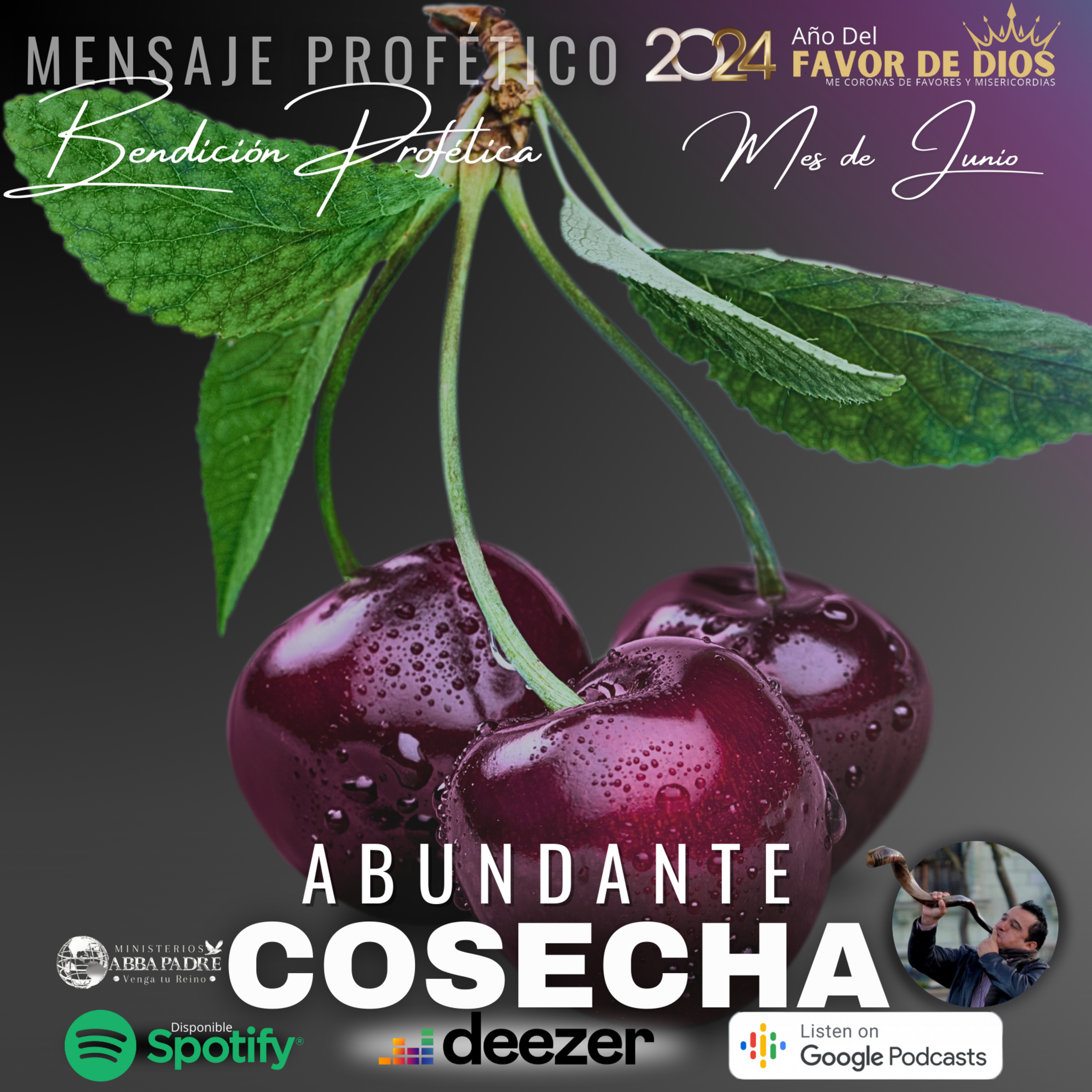 Bendición Profética Mes Sexto - Junio de Abundante Cosecha 310524 episode artwork