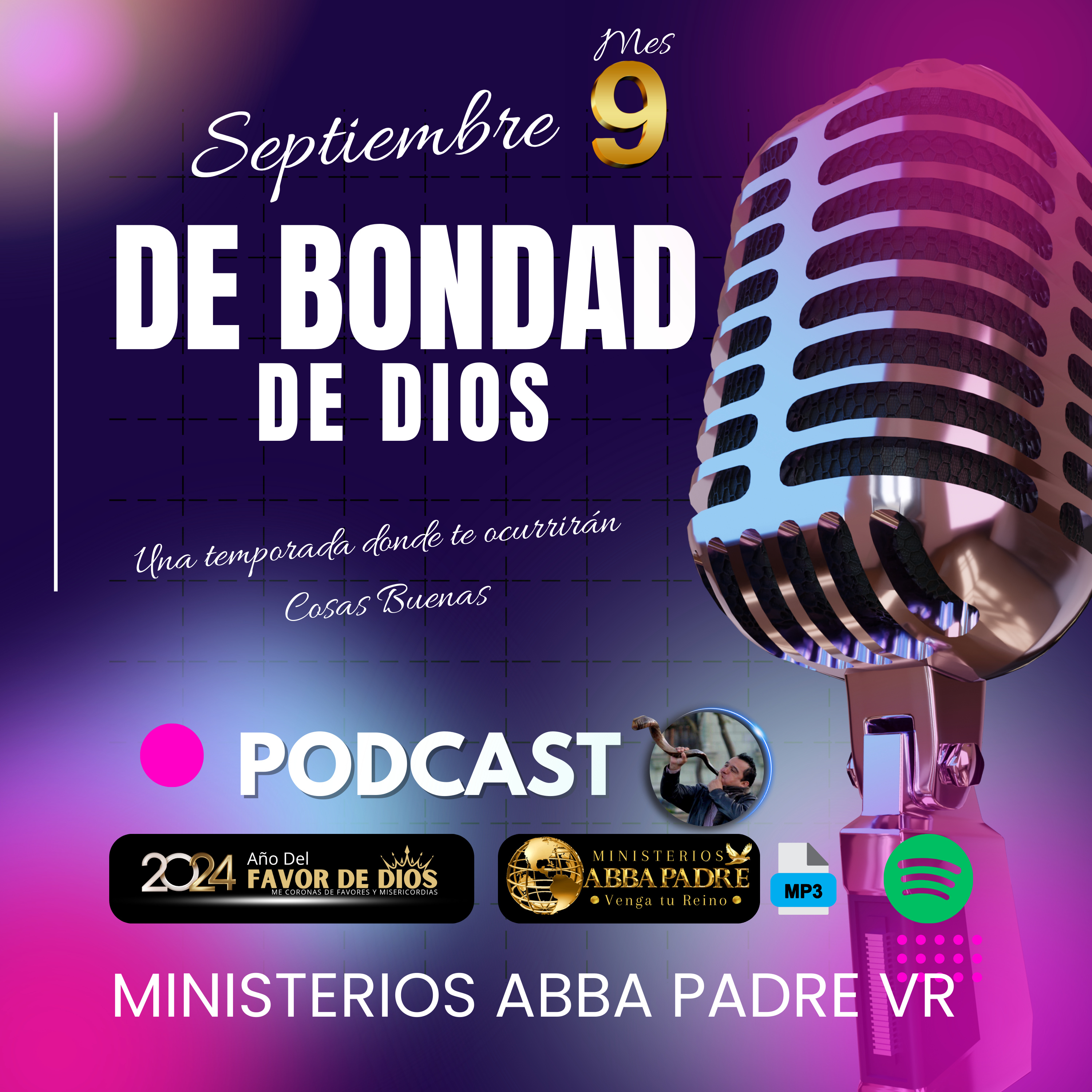 Bendición Profética Mes Noveno - Septiembre de Bondad de Dios 020924 episode artwork
