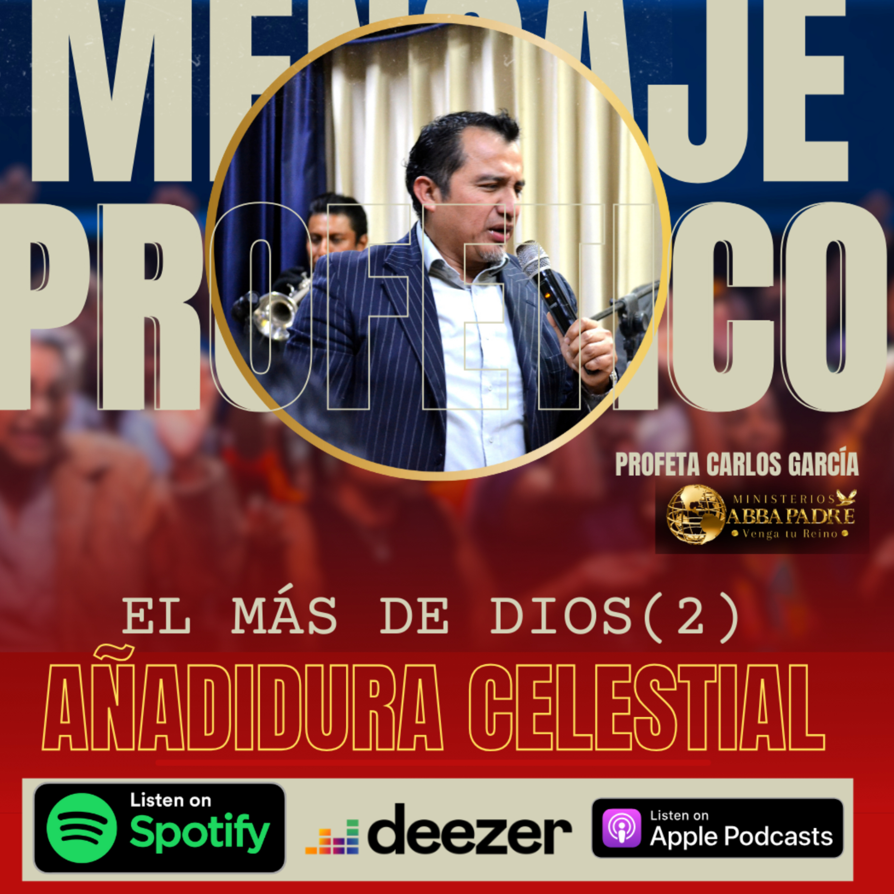 El Más de Dios (2) - Añadidura Celestial 120225 episode artwork