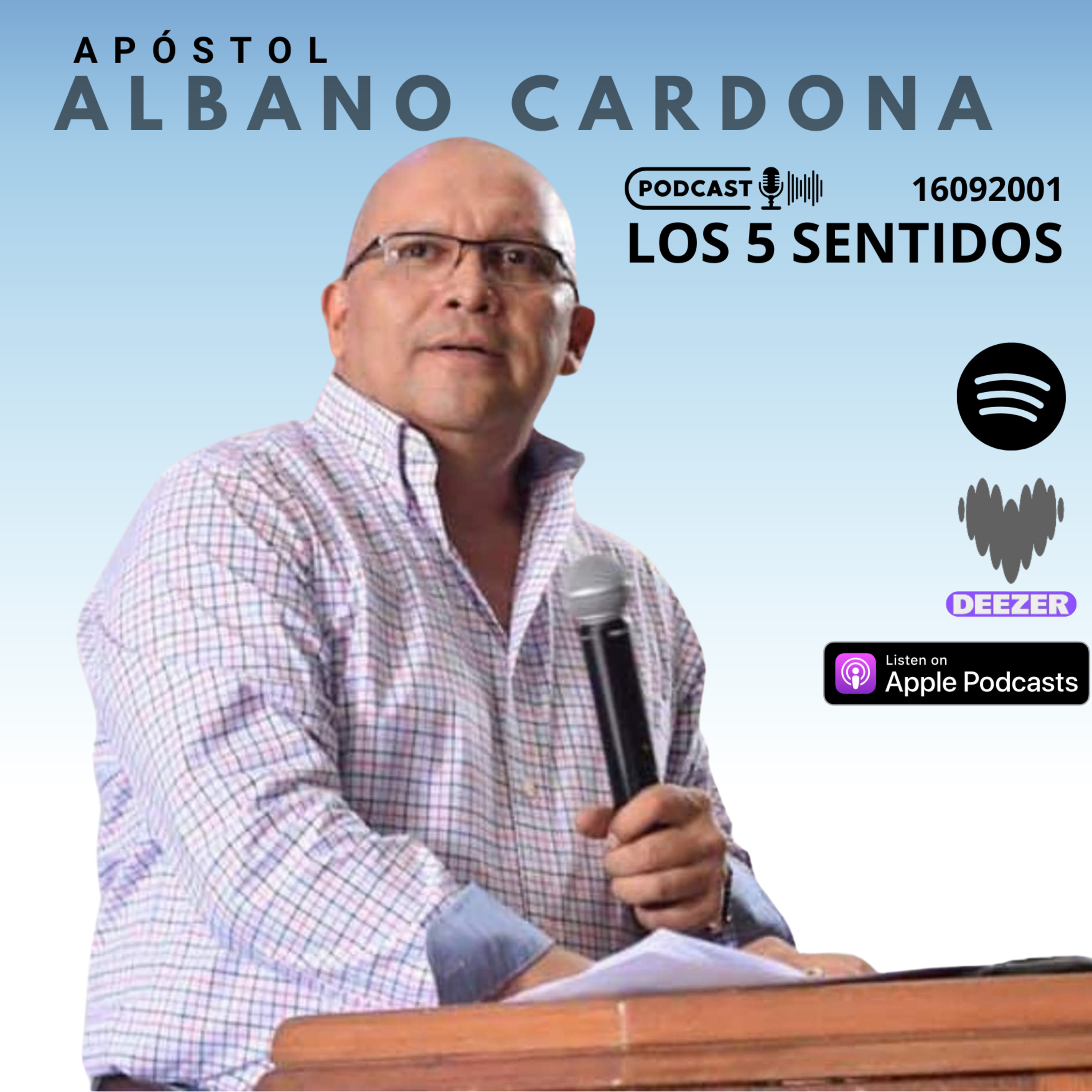 Apóstol Albano Cardona - Los 5 Sentidos 16092001  episode artwork