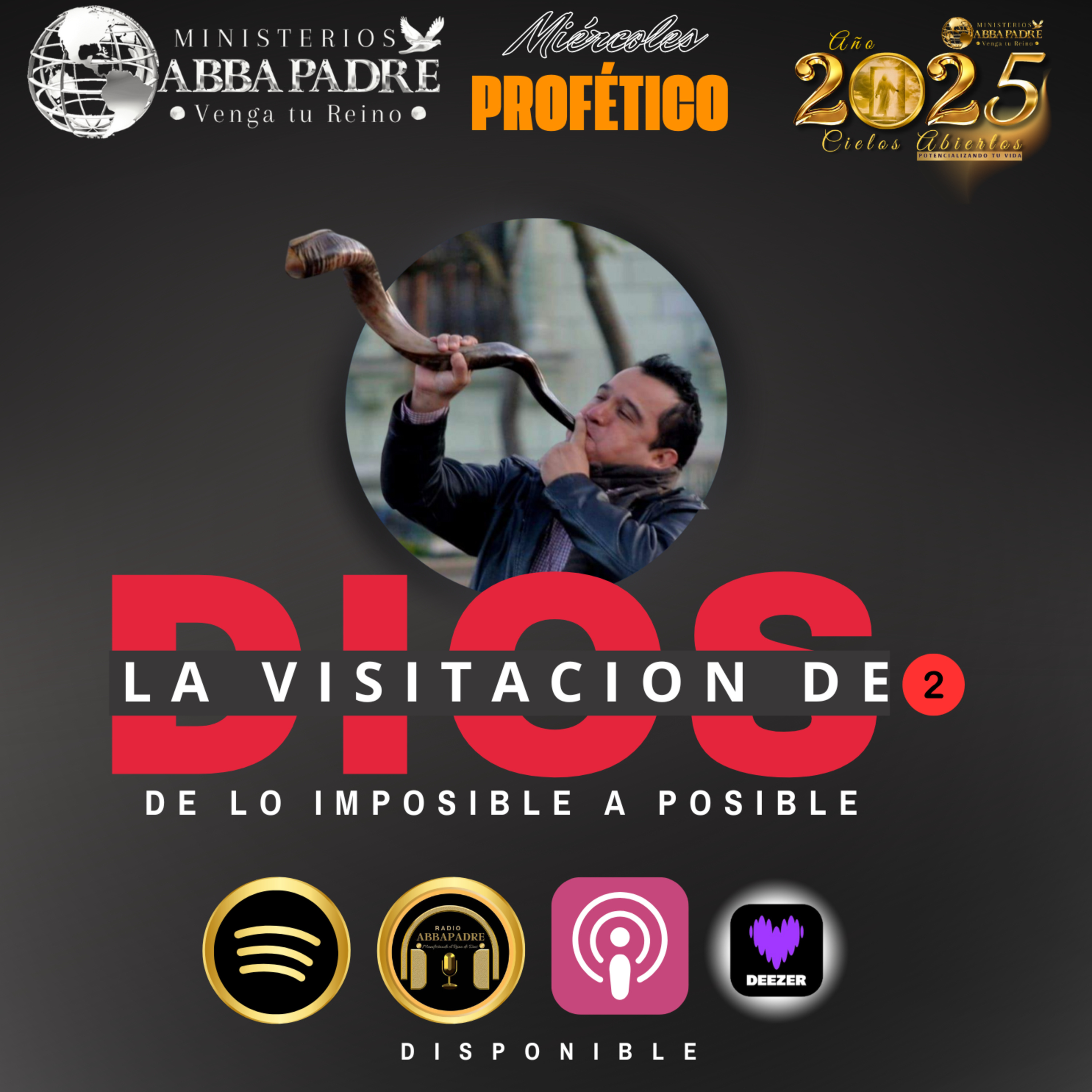 MP - La Visitacion de Dios II - De lo Imposible a Posible 250625 episode artwork