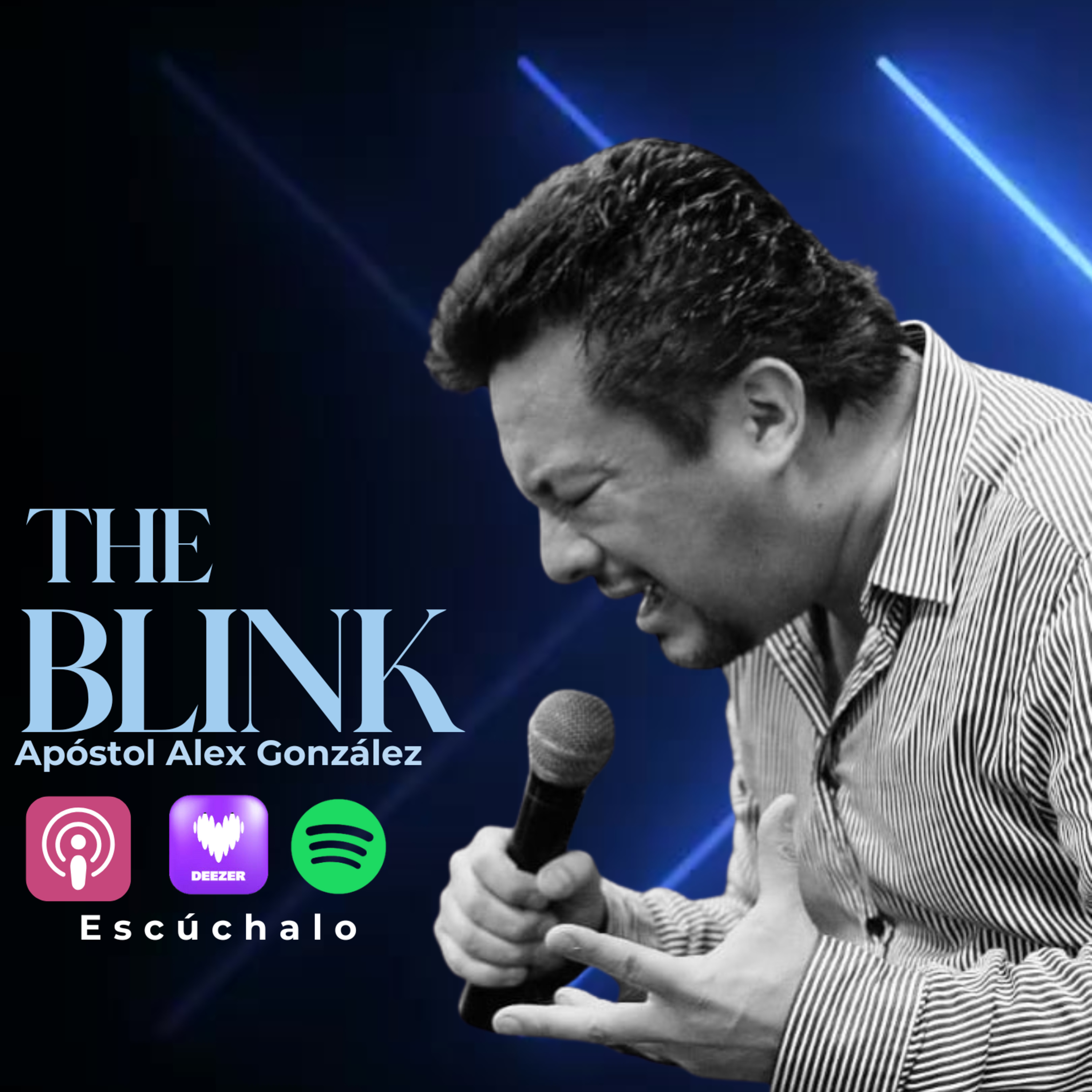 Apóstol Alex González - The Blink episode artwork