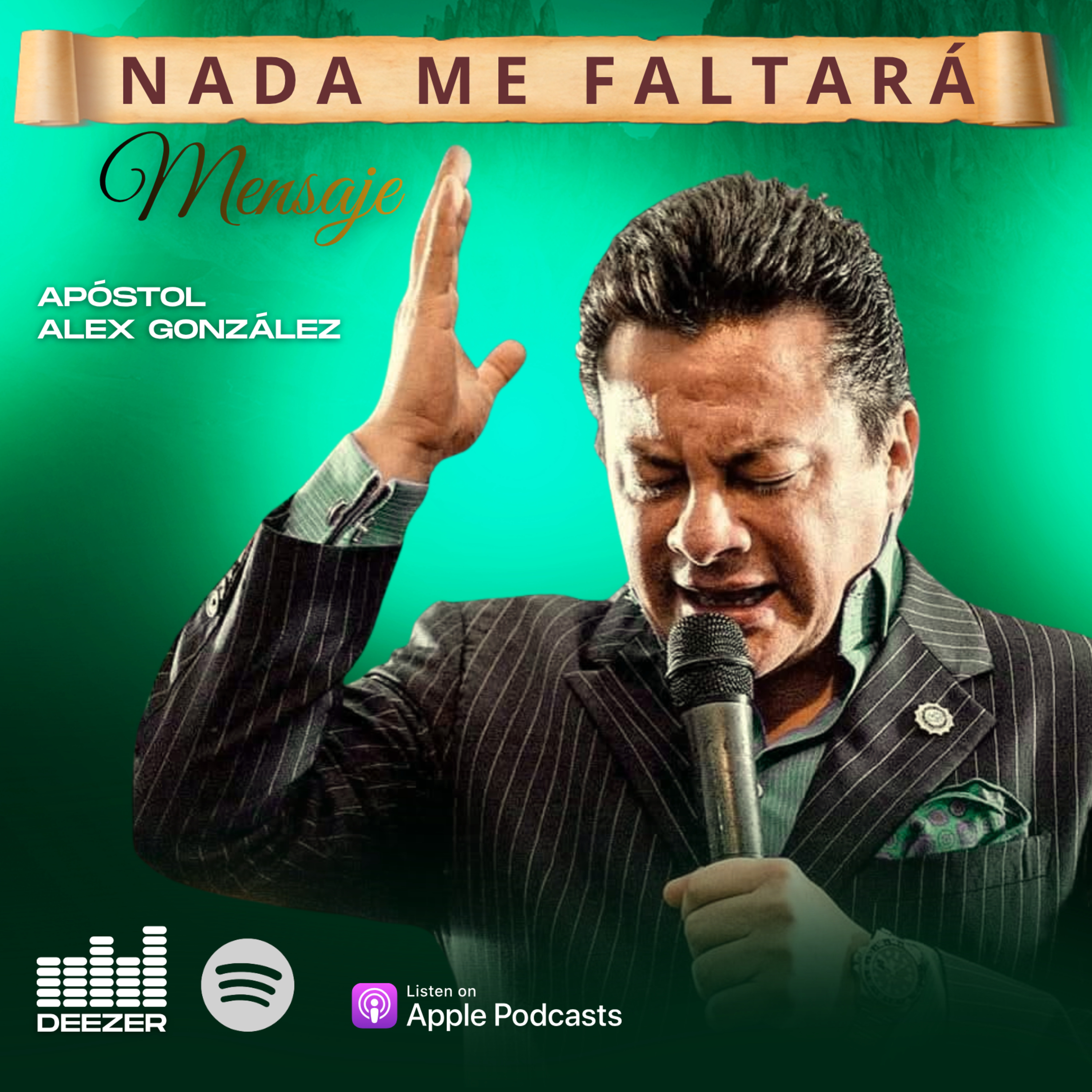 Apóstol Alex González - Nada Me Faltará episode artwork