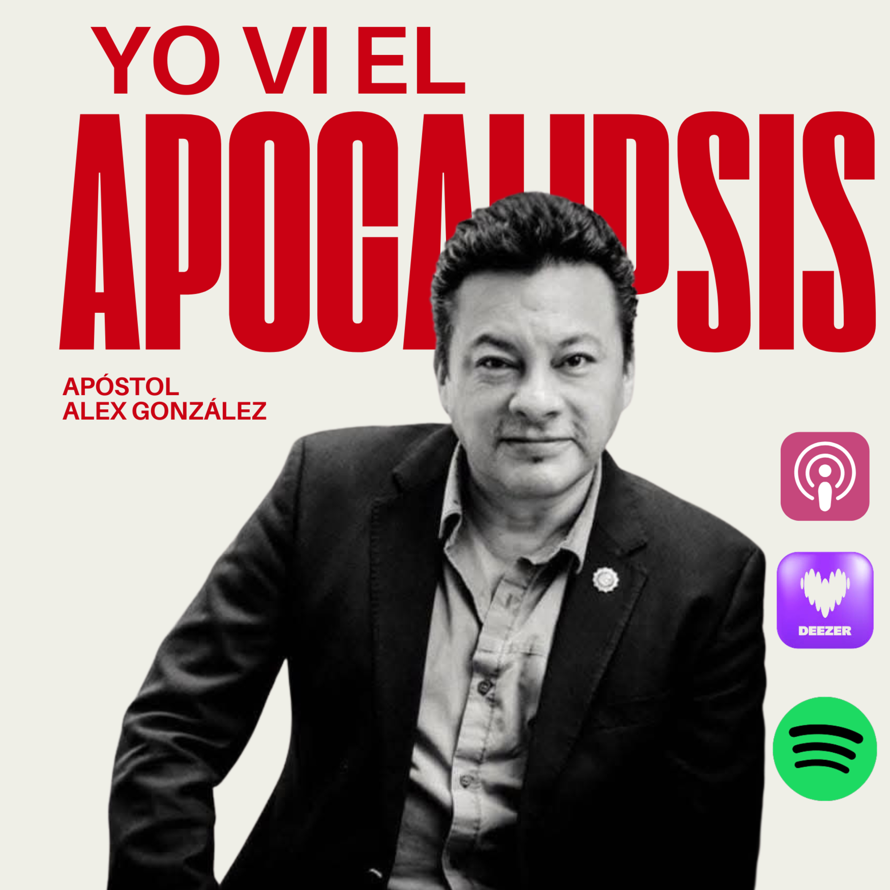  Yo Vi el Apocalipsis - Lunes 04-10-99 - Apóstol Alex  episode artwork
