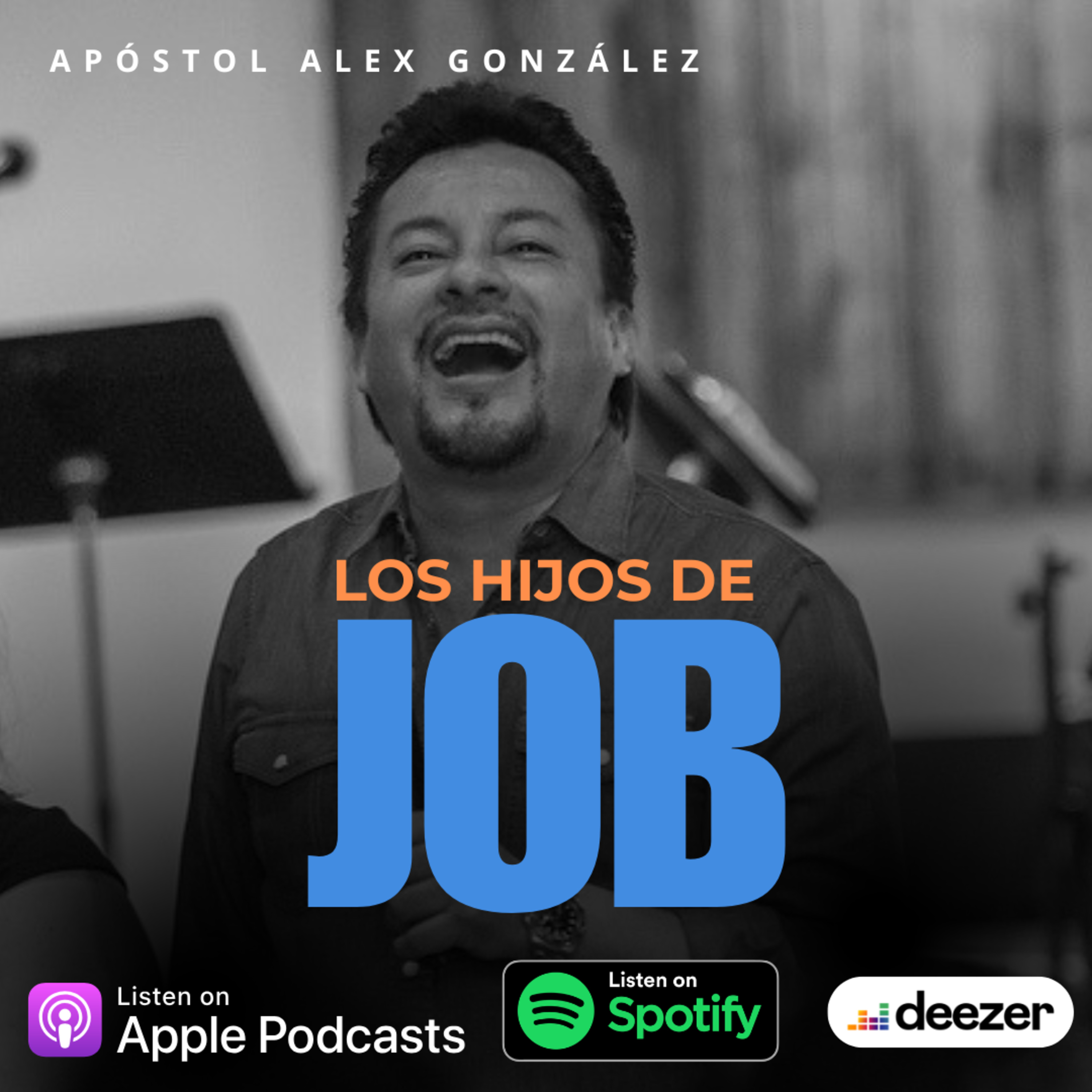 Los hijos de Job - Apóstol Alex González  episode artwork