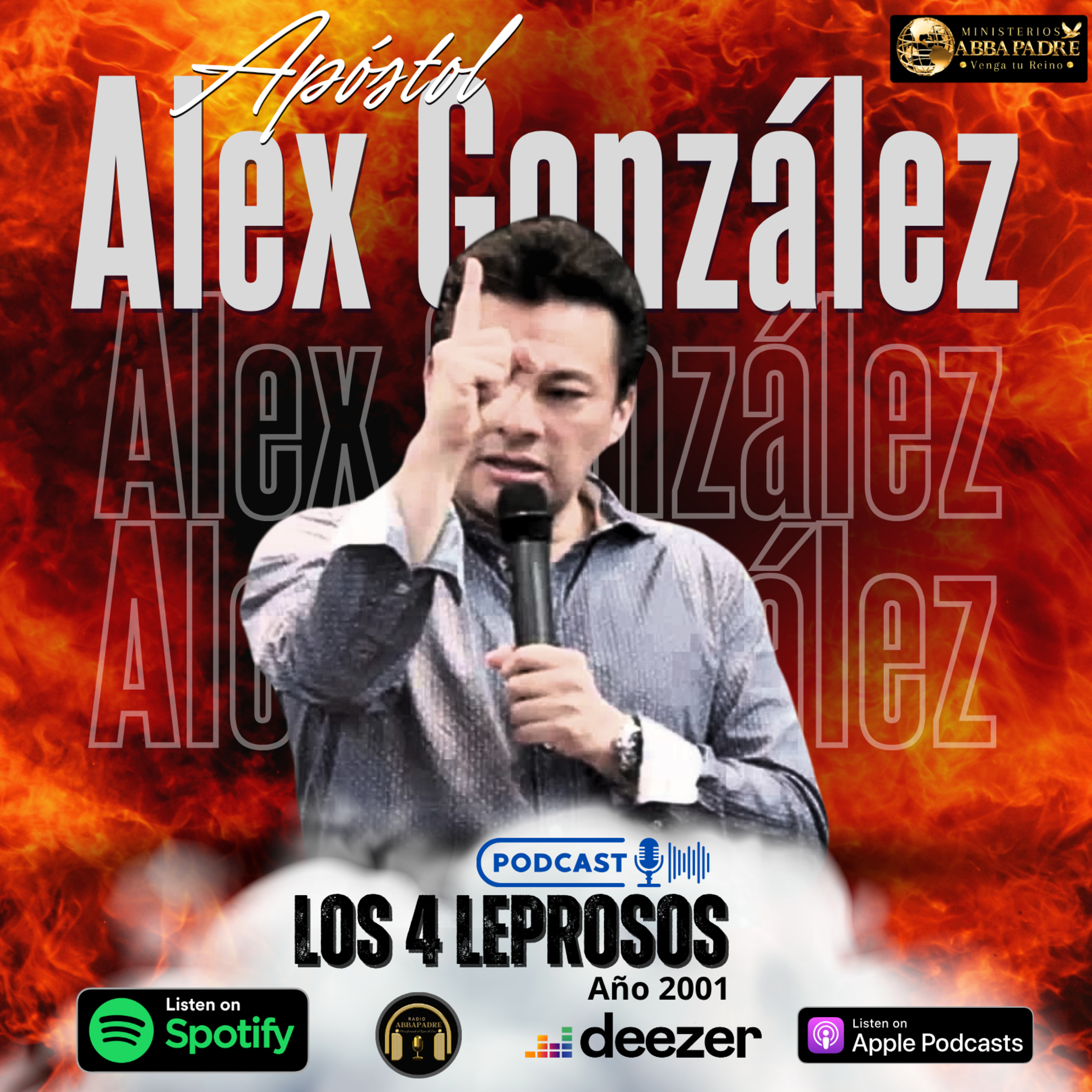 Apóstol Alex - Los Cuatro Leprosos 050801