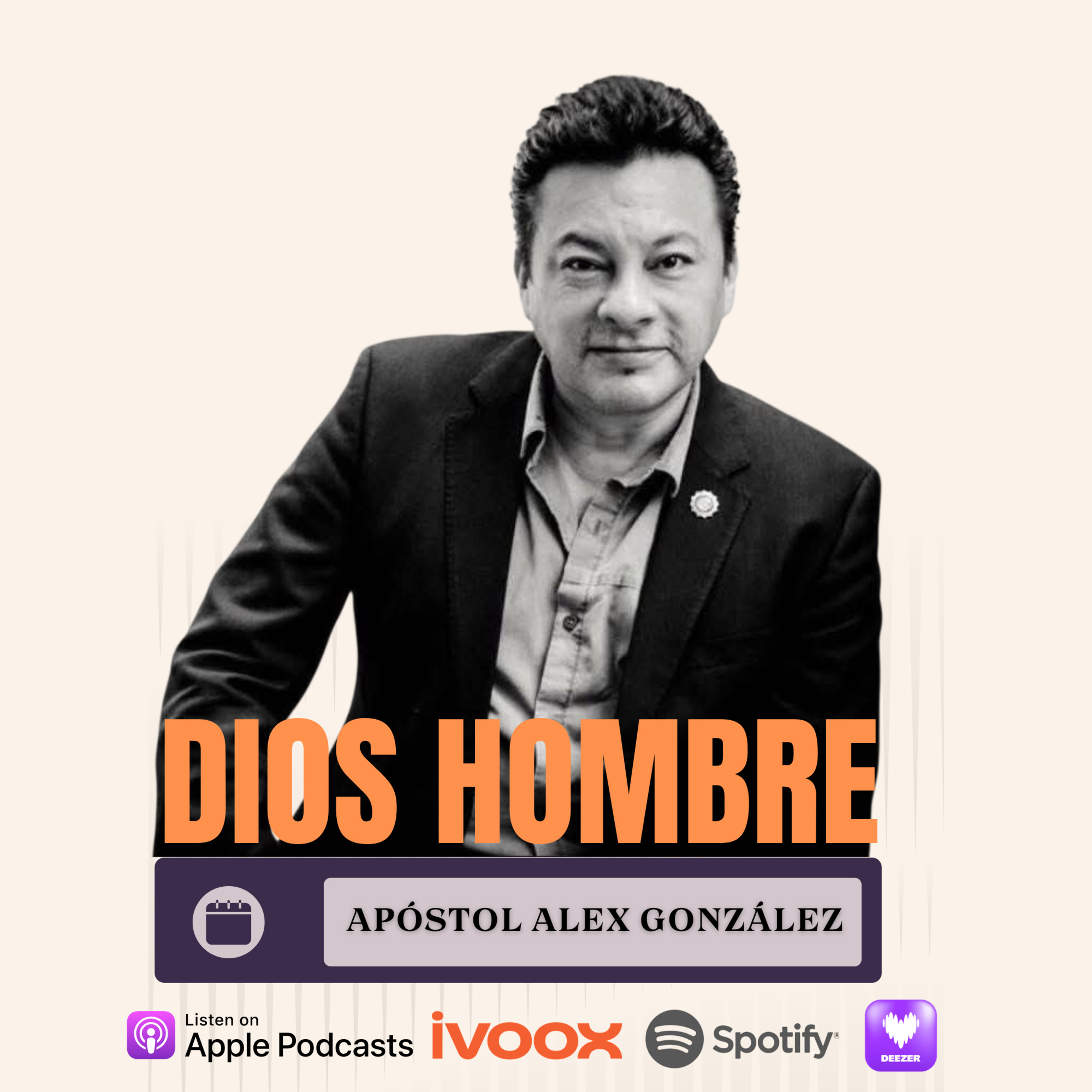 Apóstol Alex González - Dios Hombre  episode artwork