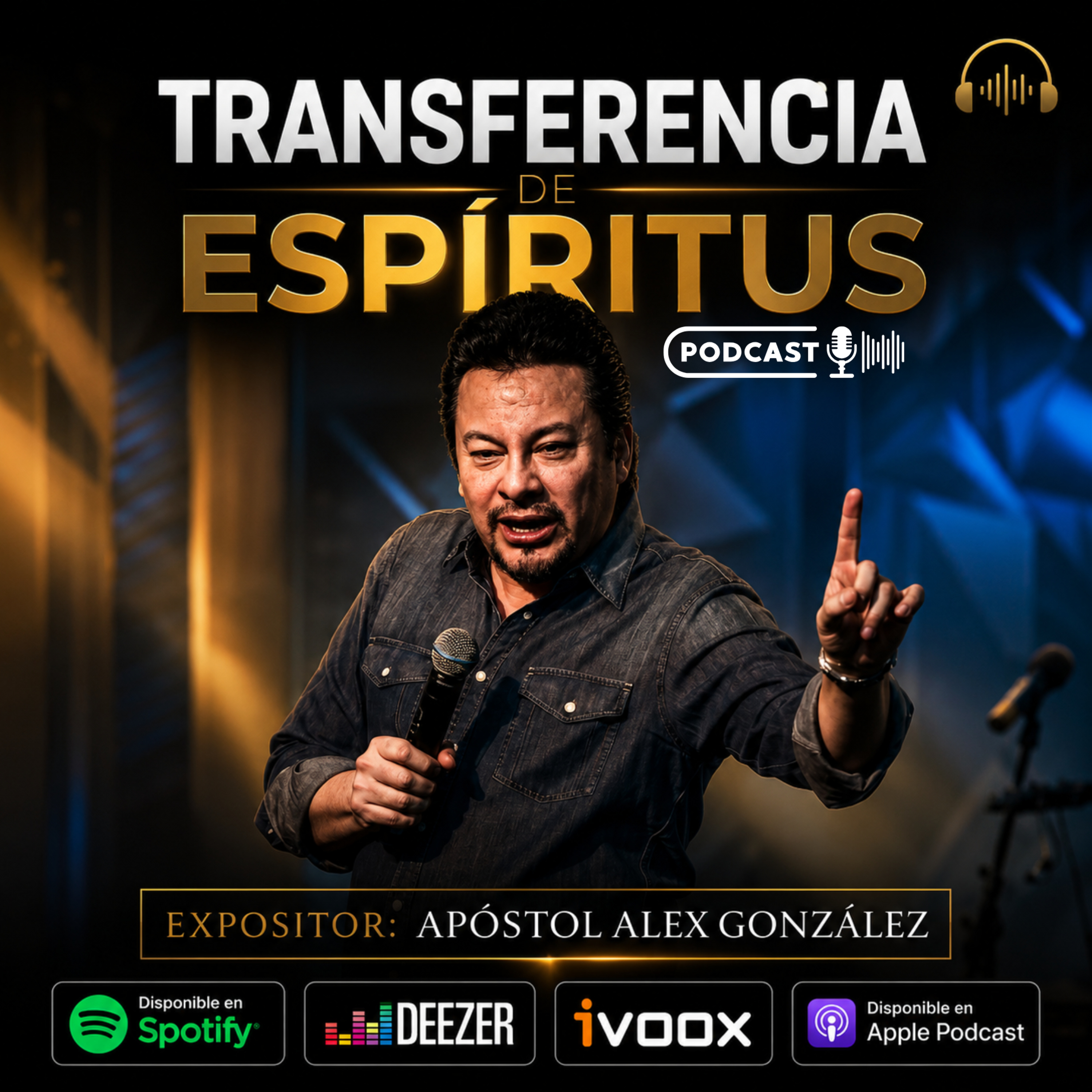Apóstol Alex González - Transferencia de Espiritus - lunes 27-11- 2000 episode artwork