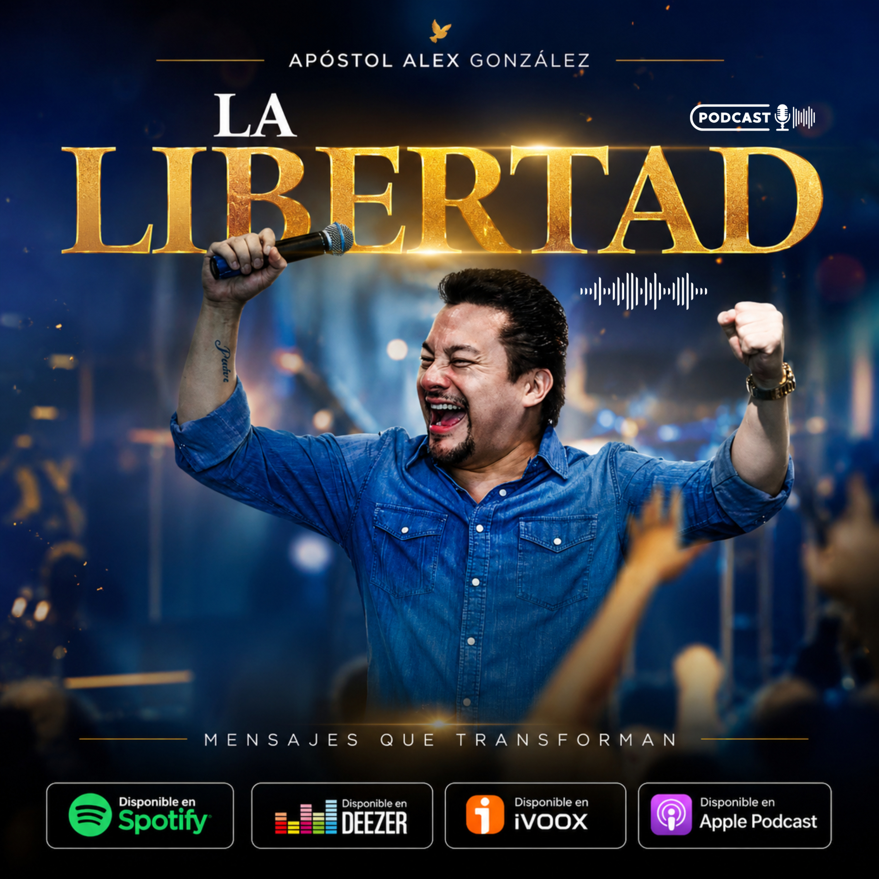 Apóstol Alex González - La Libertad episode artwork