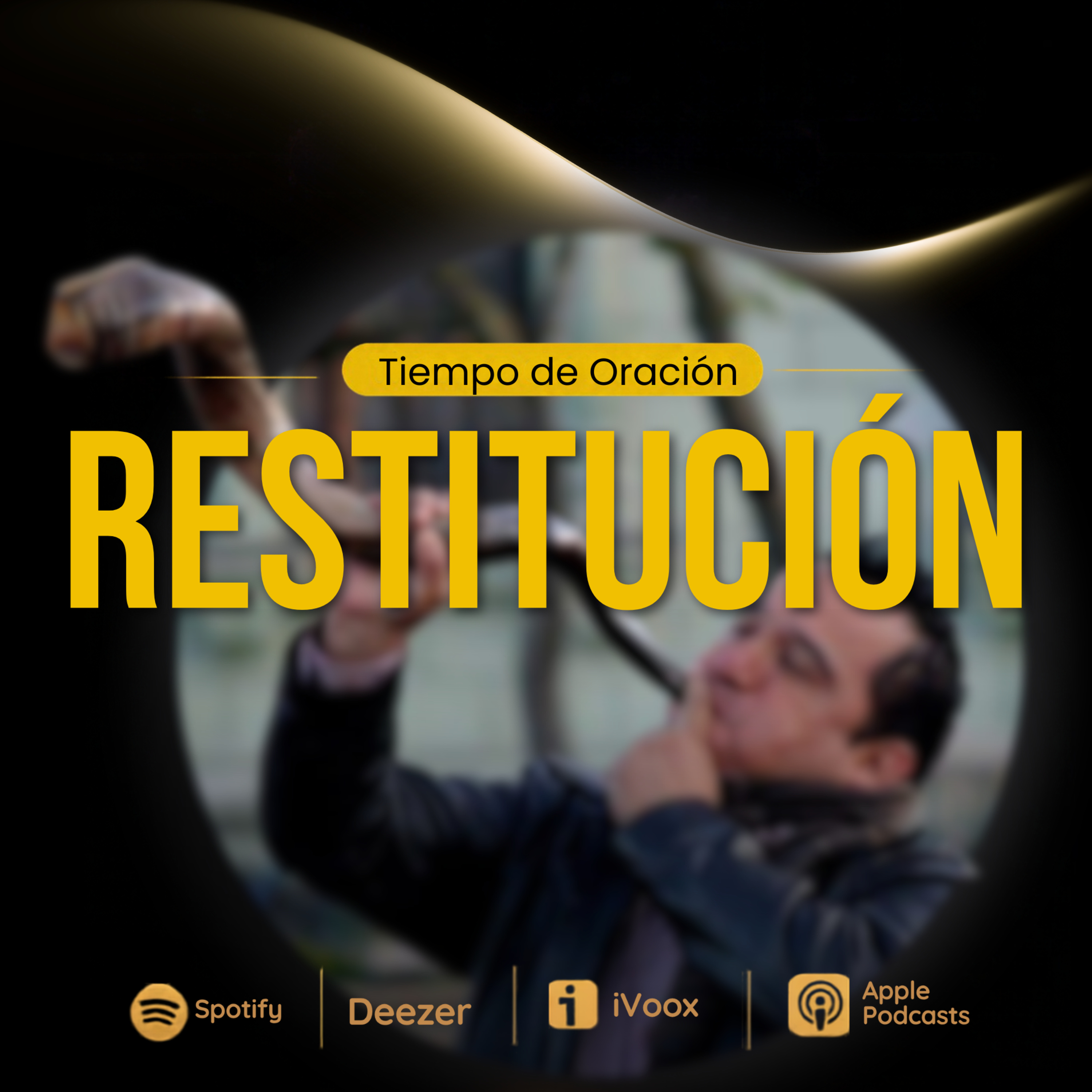 Tiempo de Oración - Restitución 210926