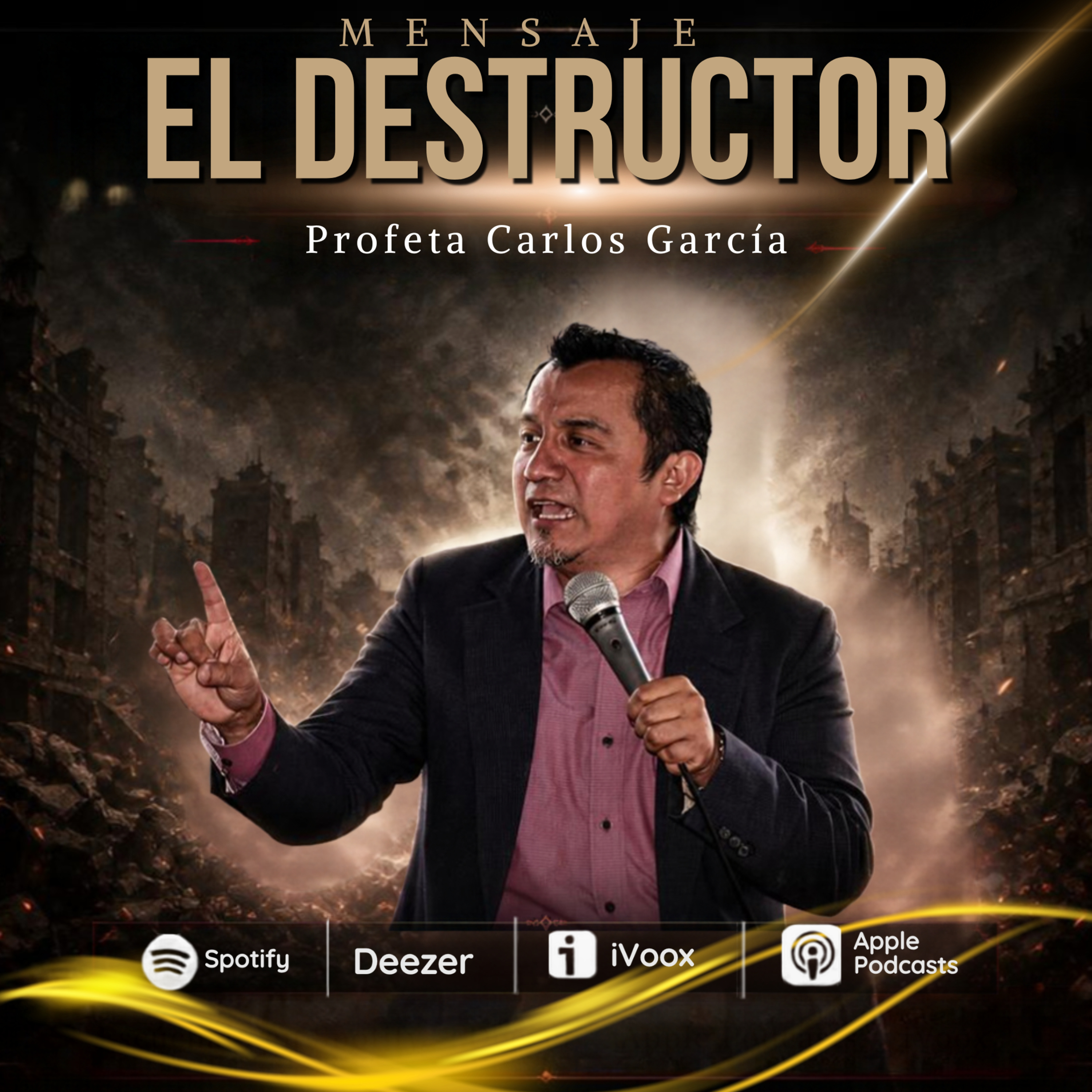 Profeta Carlos García - El Destructor 21032013