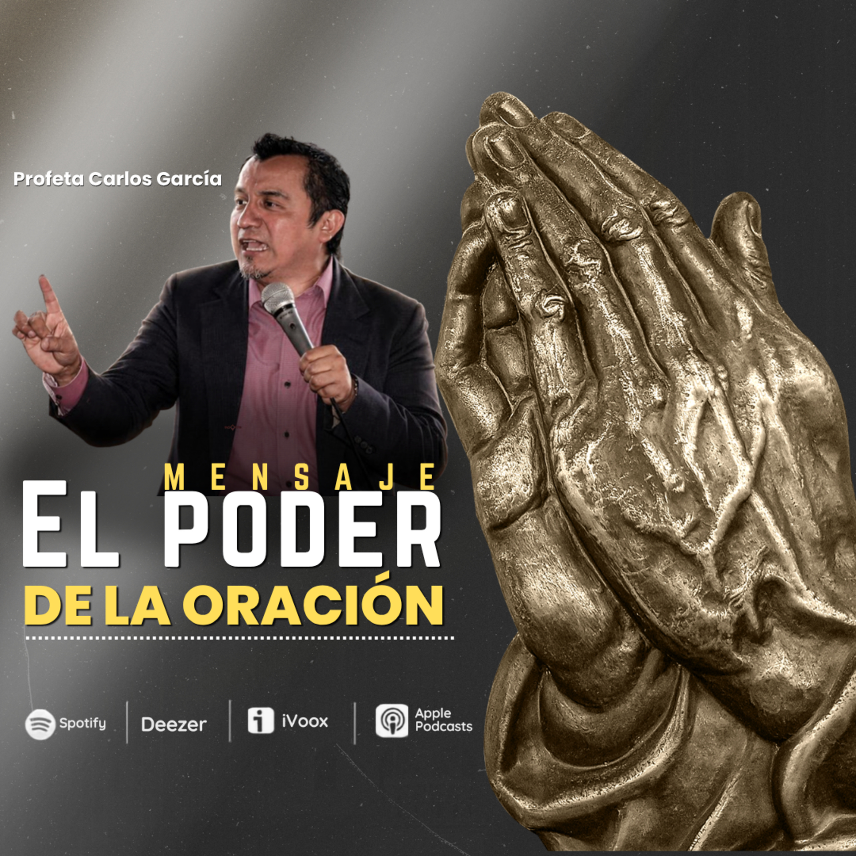 Profeta Carlos García - El Poder de la Oración 110514