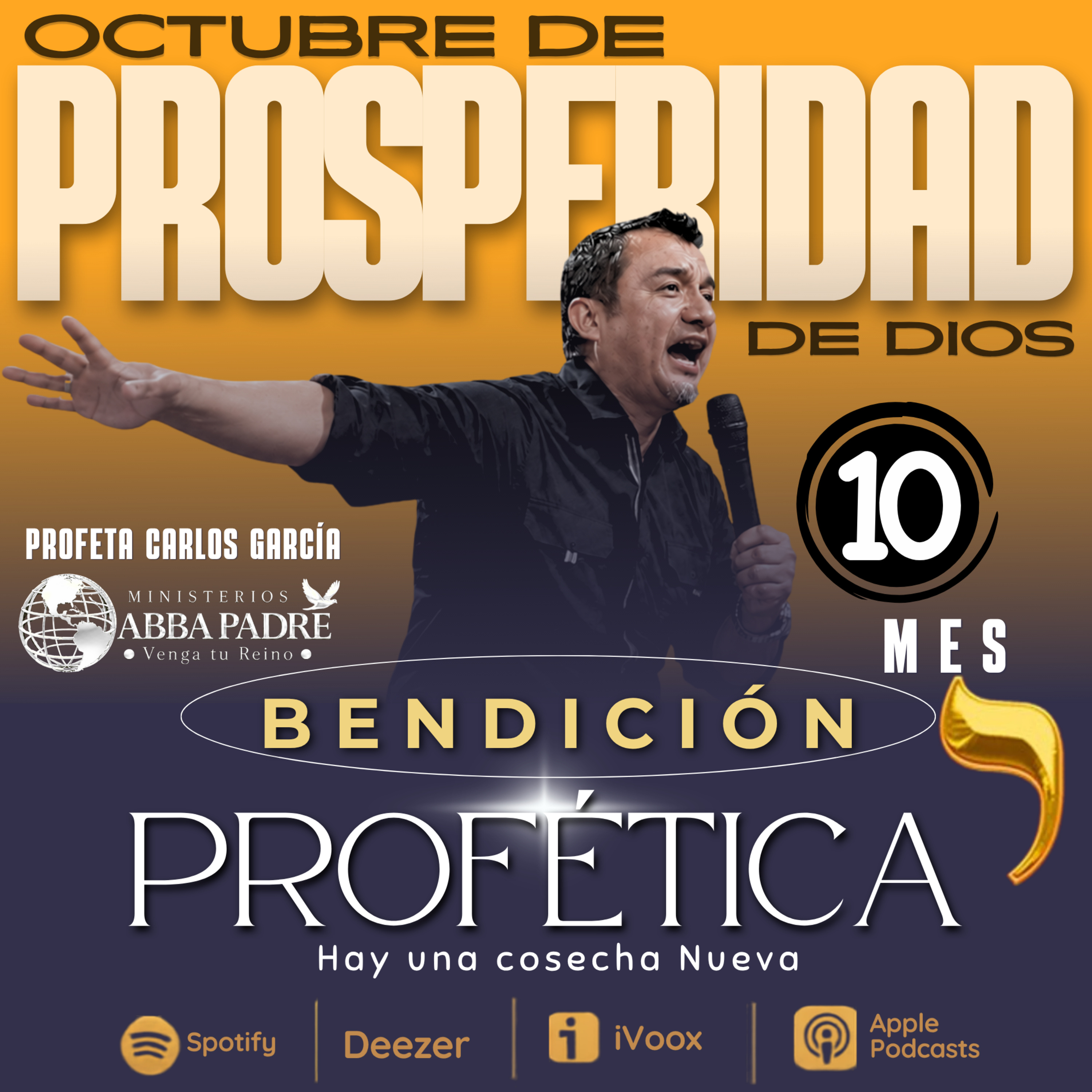 Bendición Profetica Mes 10 - Octubre de Prosperidad de Dios 011026
