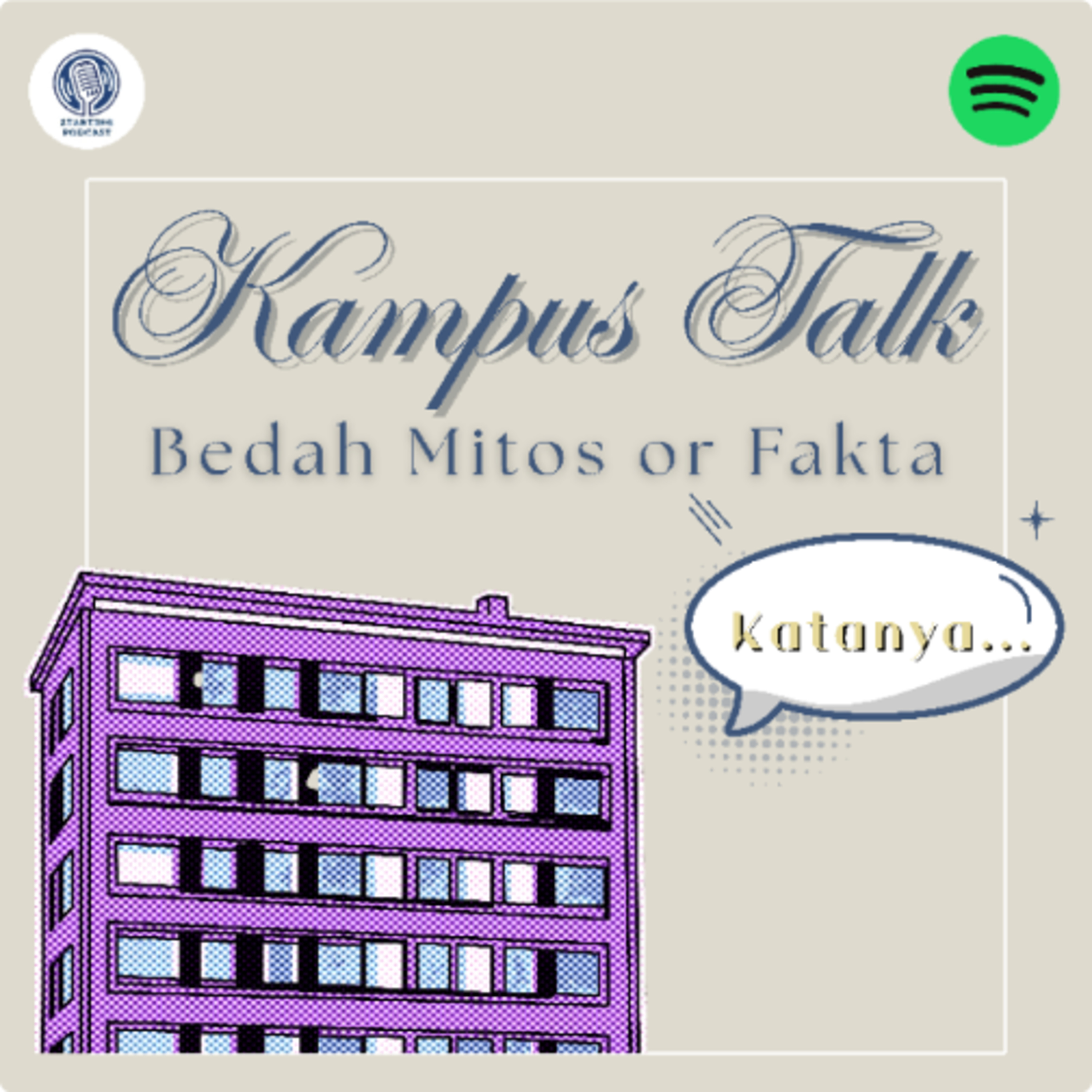 Eps. 27 Kampus Talk! Bedah mitos or fakta (Katanya...) episode artwork