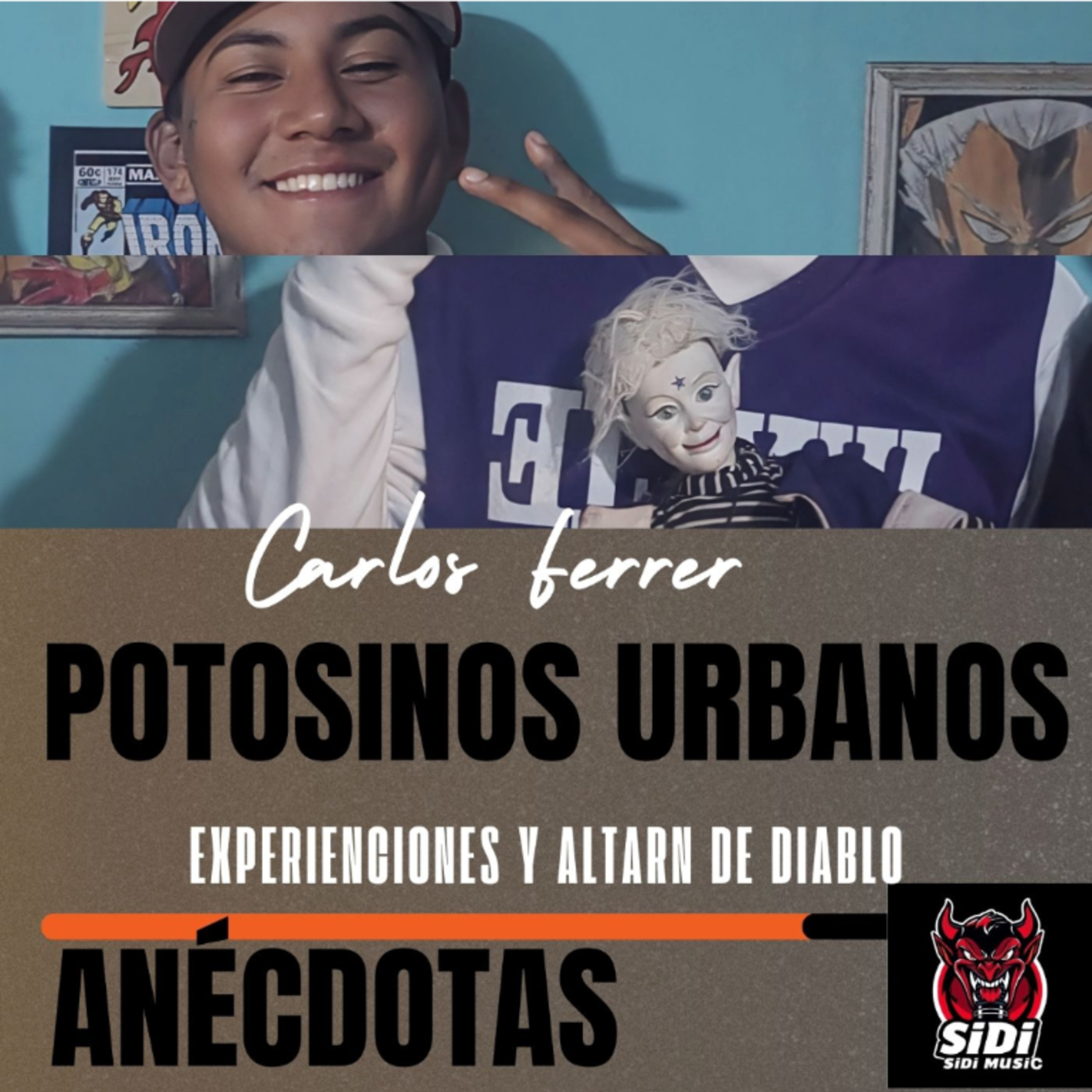 Anécdotas ft. Carlos Ferrer (potosinos urbanos) hospital abandono y altar al diablo  episode artwork
