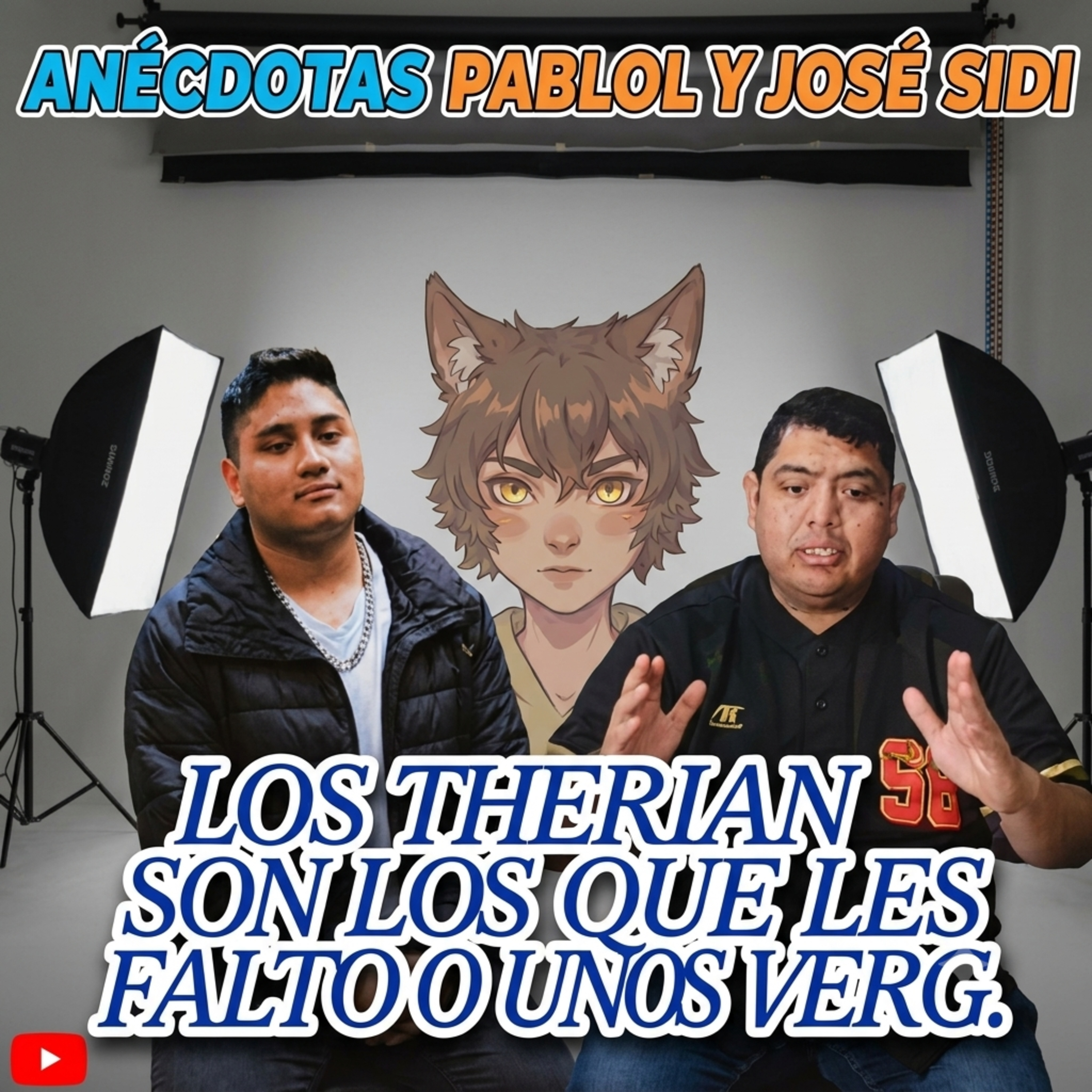 Anedoctas pablol & jose los therian  episode artwork