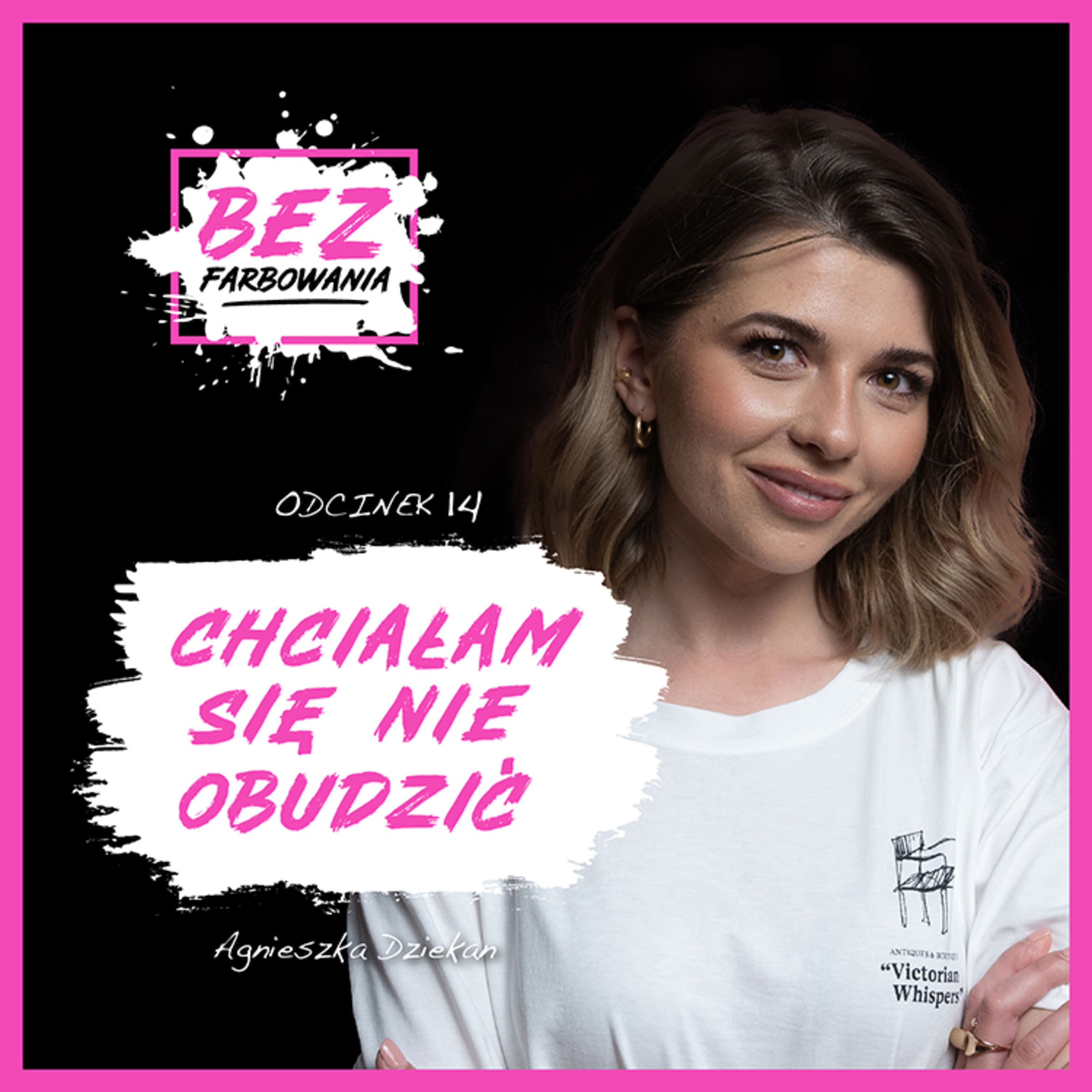 Agnieszka Dziekan: “Pod hasłem “zdrowego stylu życia” uciekałam przed sobą” episode artwork