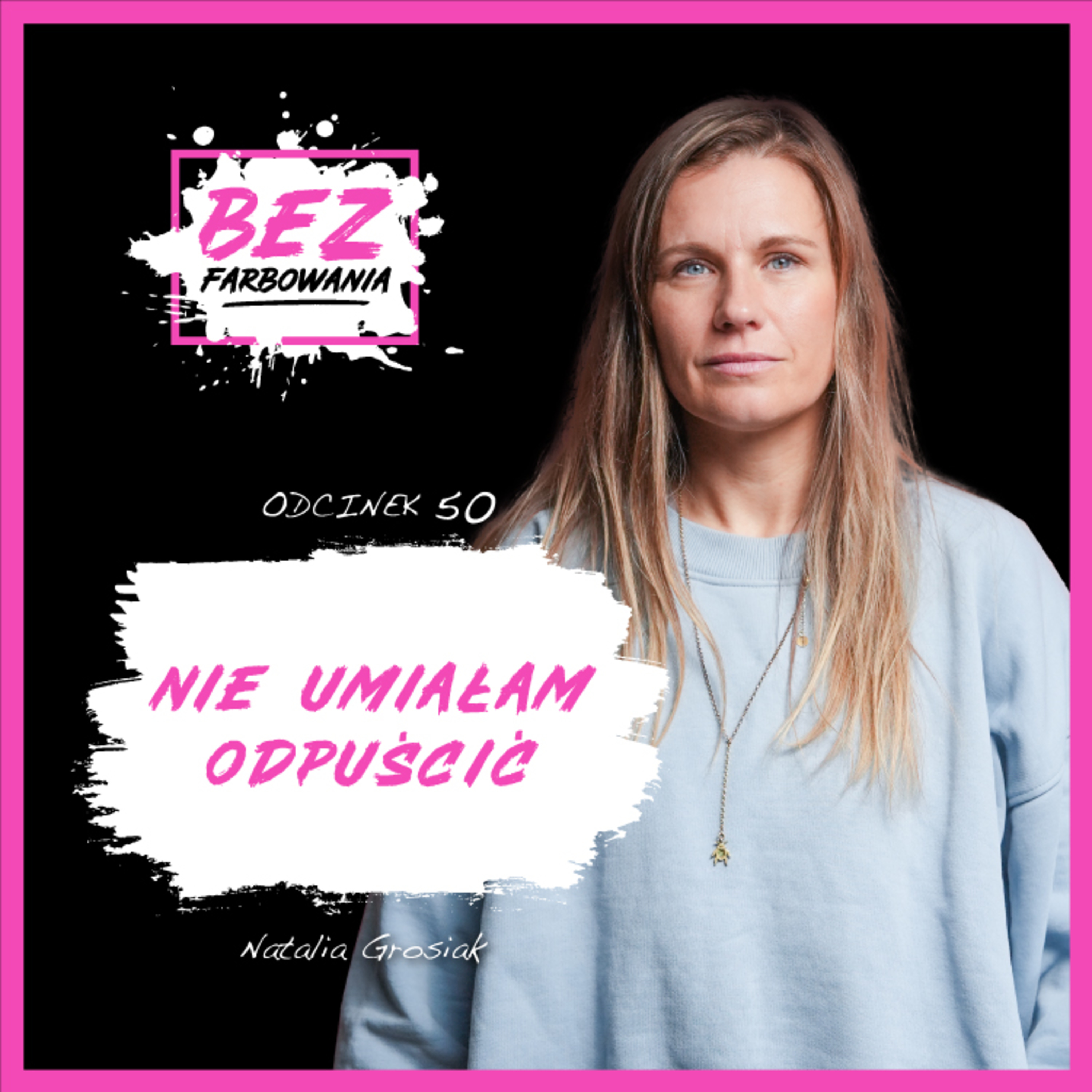 Bez farbowania