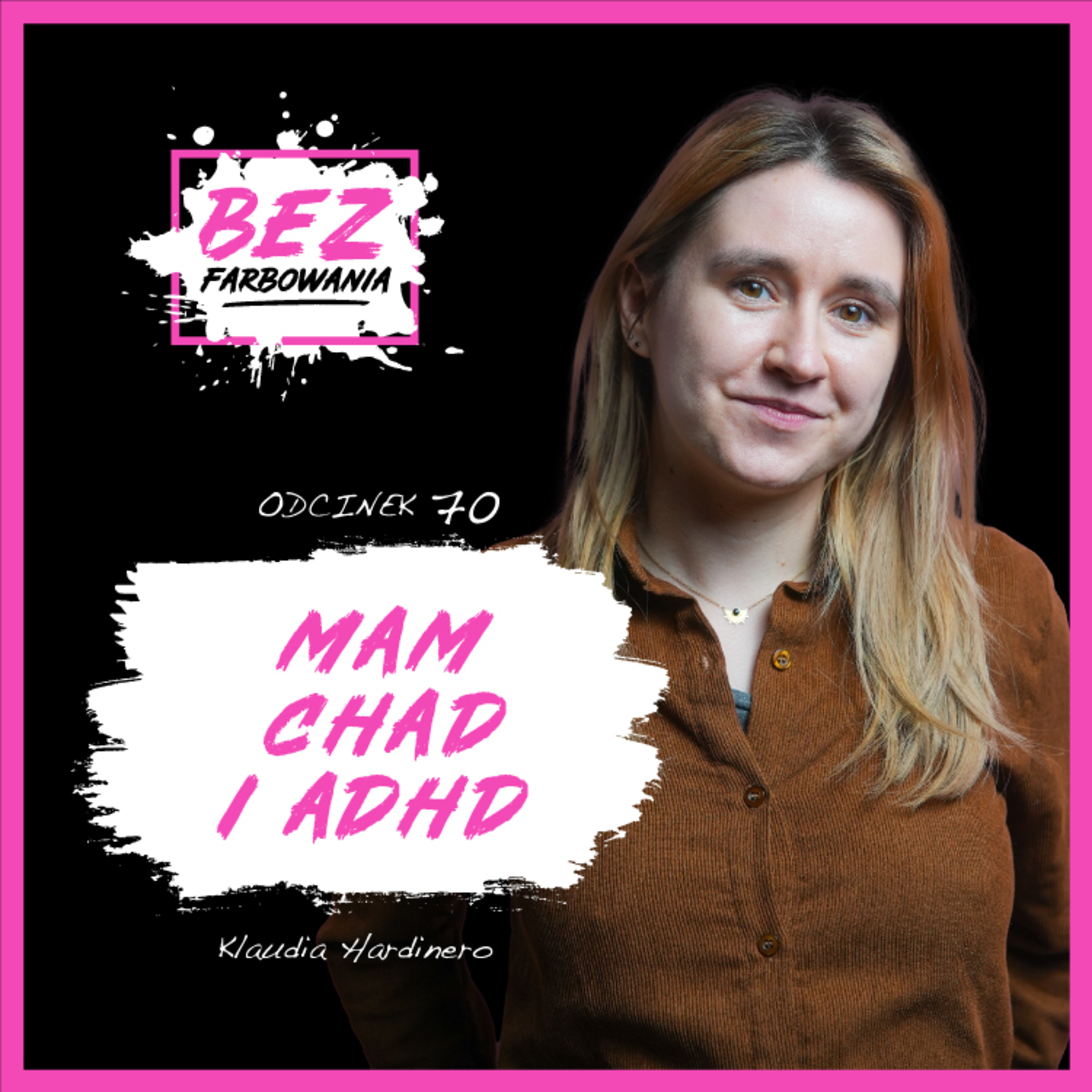 Klaudia Ogrodnik: “ Dzięki lekom i dbaniu o siebie żyję zupełnie normalnie”