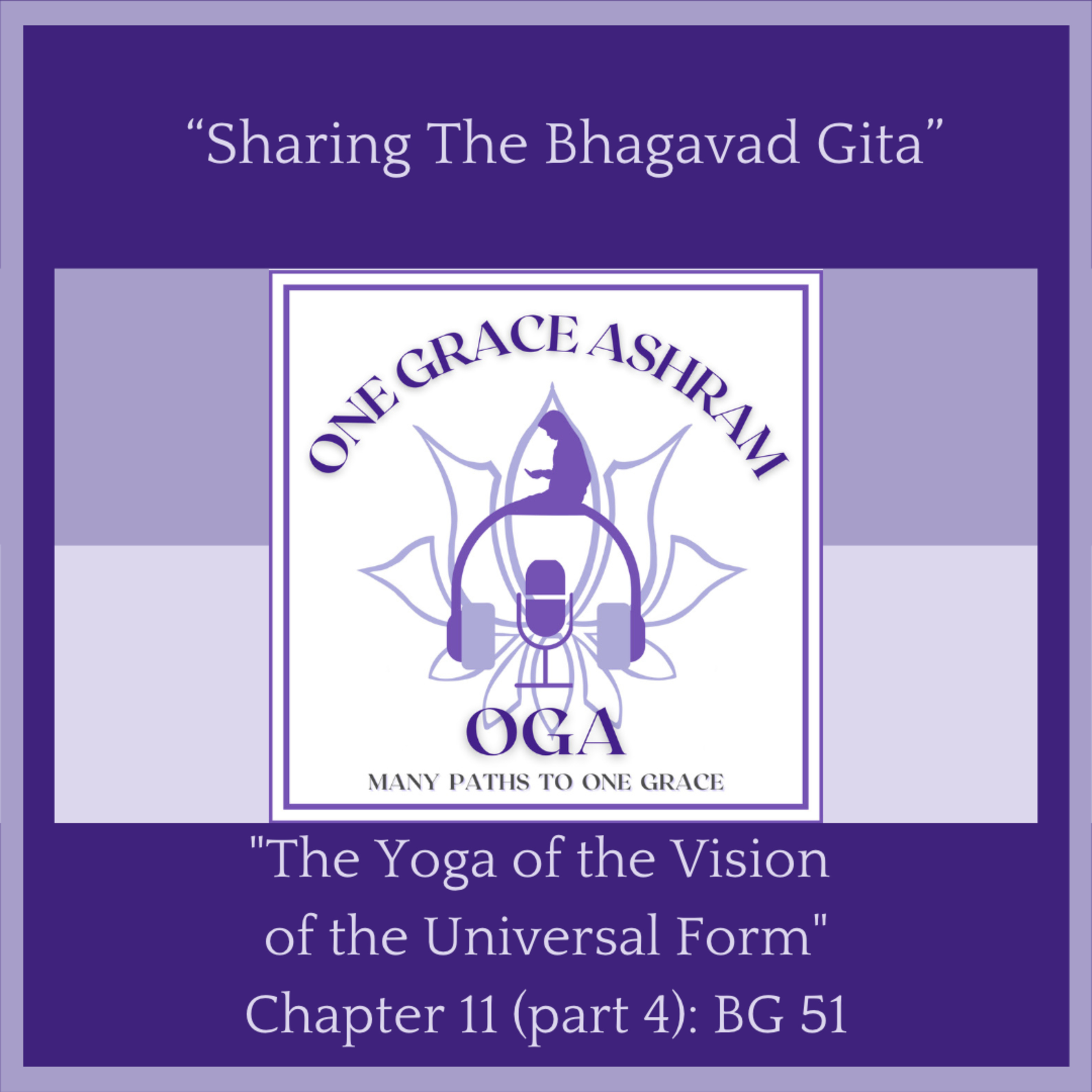 OGA : One Grace Ashram : Many Paths to One Grace