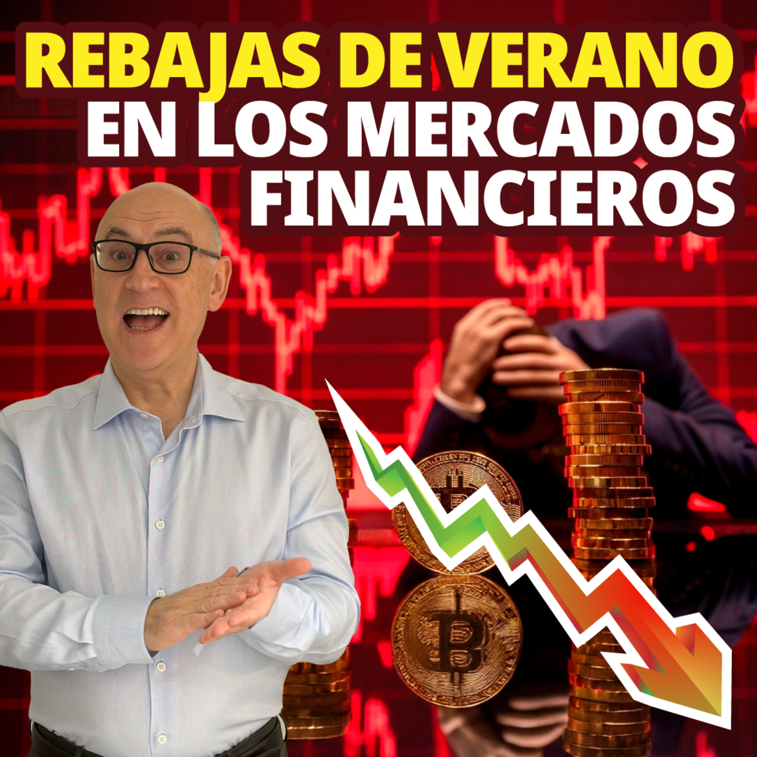 📉 DESPLOME, REBOTE 📈 Y CAZA DE GANGAS 🎯 episode artwork