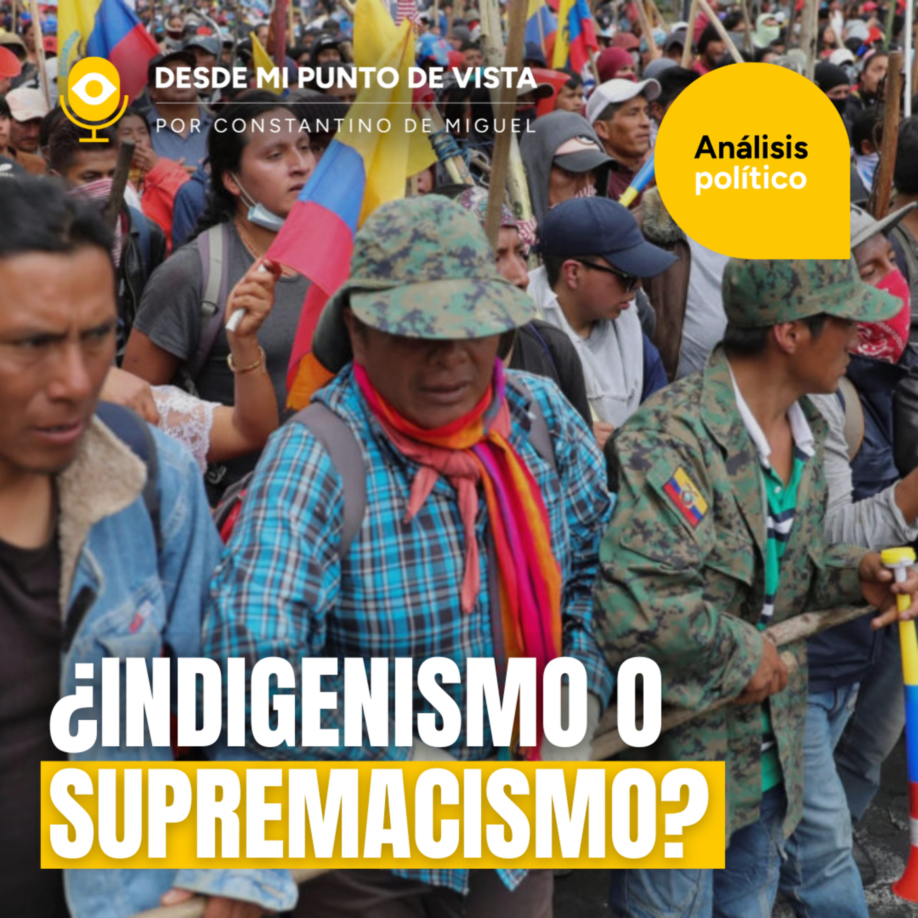 🤔El Indigenismo: Herramienta de División y Control en Iberoamérica 👀 episode artwork