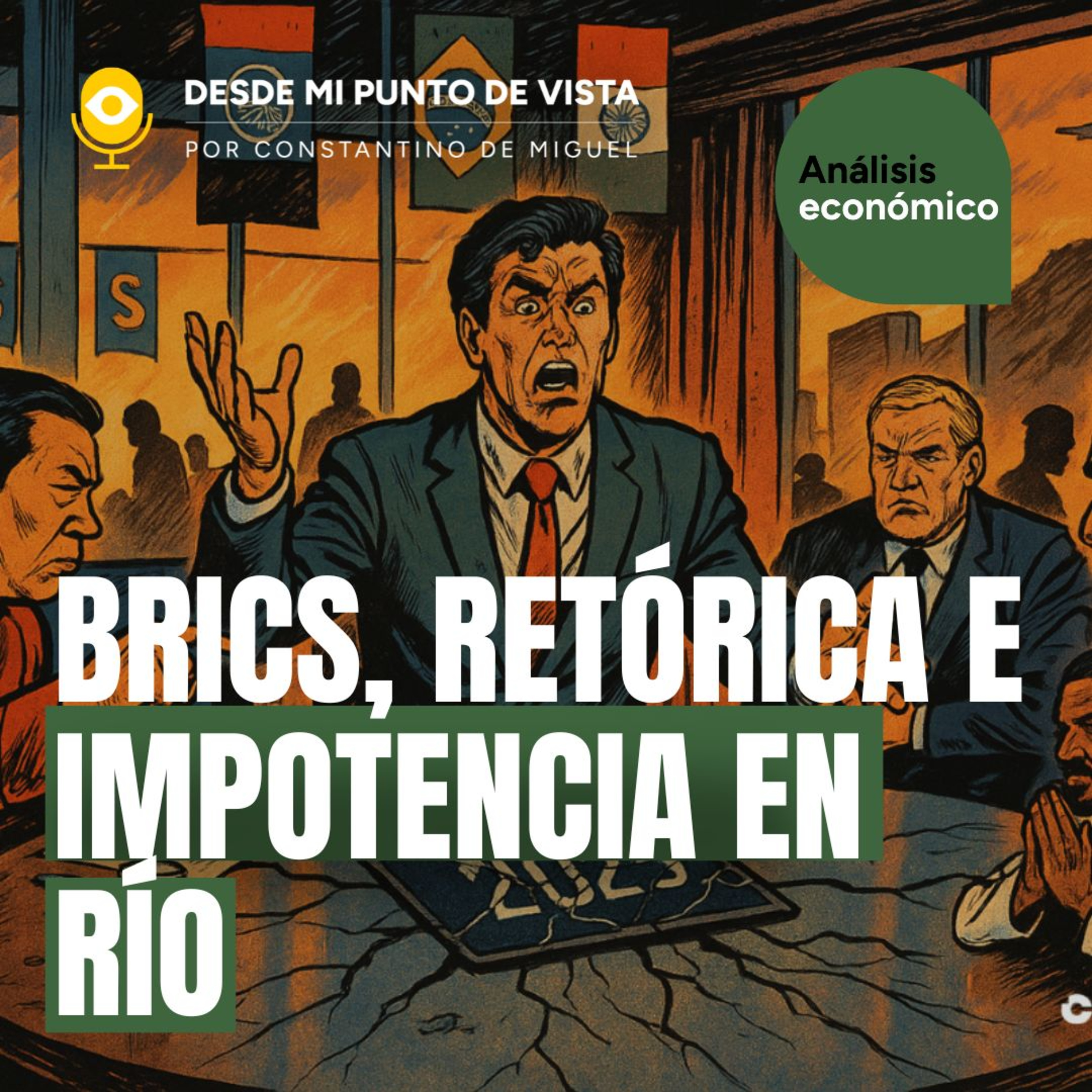 🌍 ¿Pueden los BRICS destronar al dólar? | Análisis completo de la cumbre en Río ⚠️ episode artwork