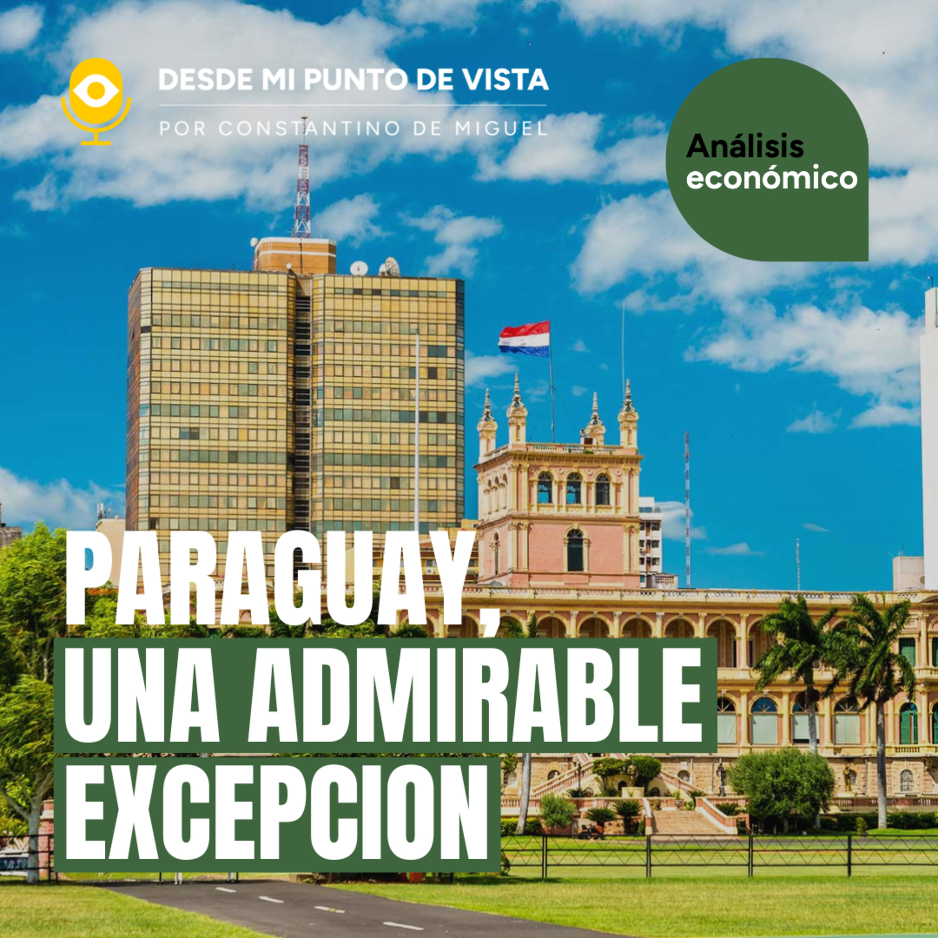 🔍 PARAGUAY: cómo un país pequeño derrotó al caos y al globalismo🌎🔥 episode artwork